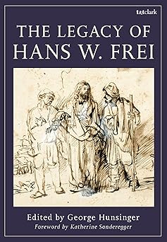 The Legacy of Hans W. Frei-Wow! eBook