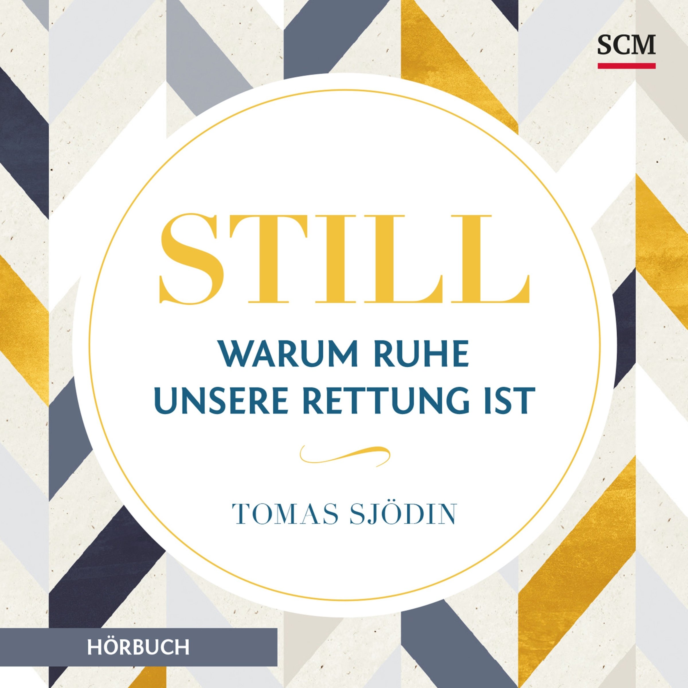 Still: Warum Ruhe unsere Rettung ist