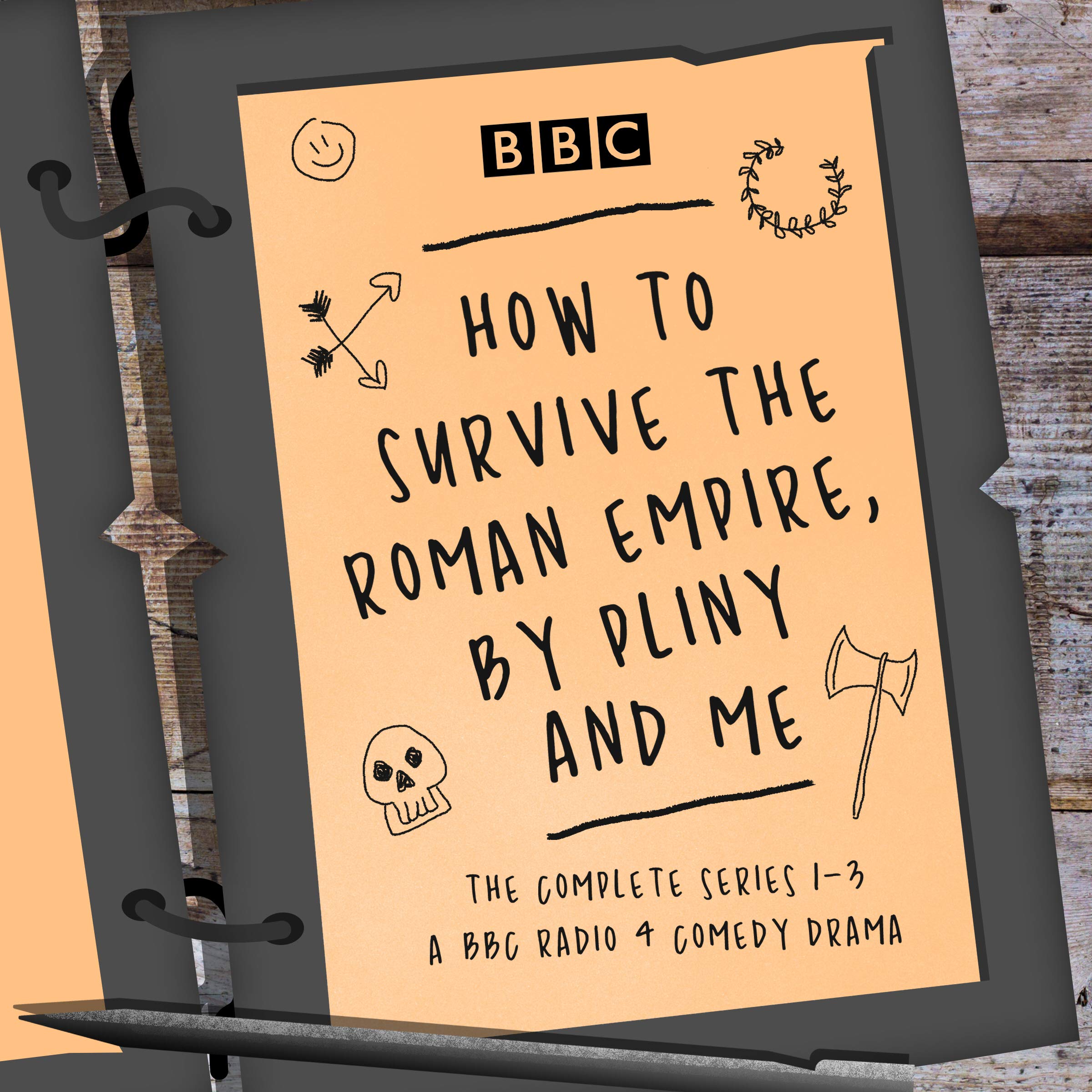 Cover art for How to Survive the Roman Empire, by Pliny and Me: The Complete Series 1-3