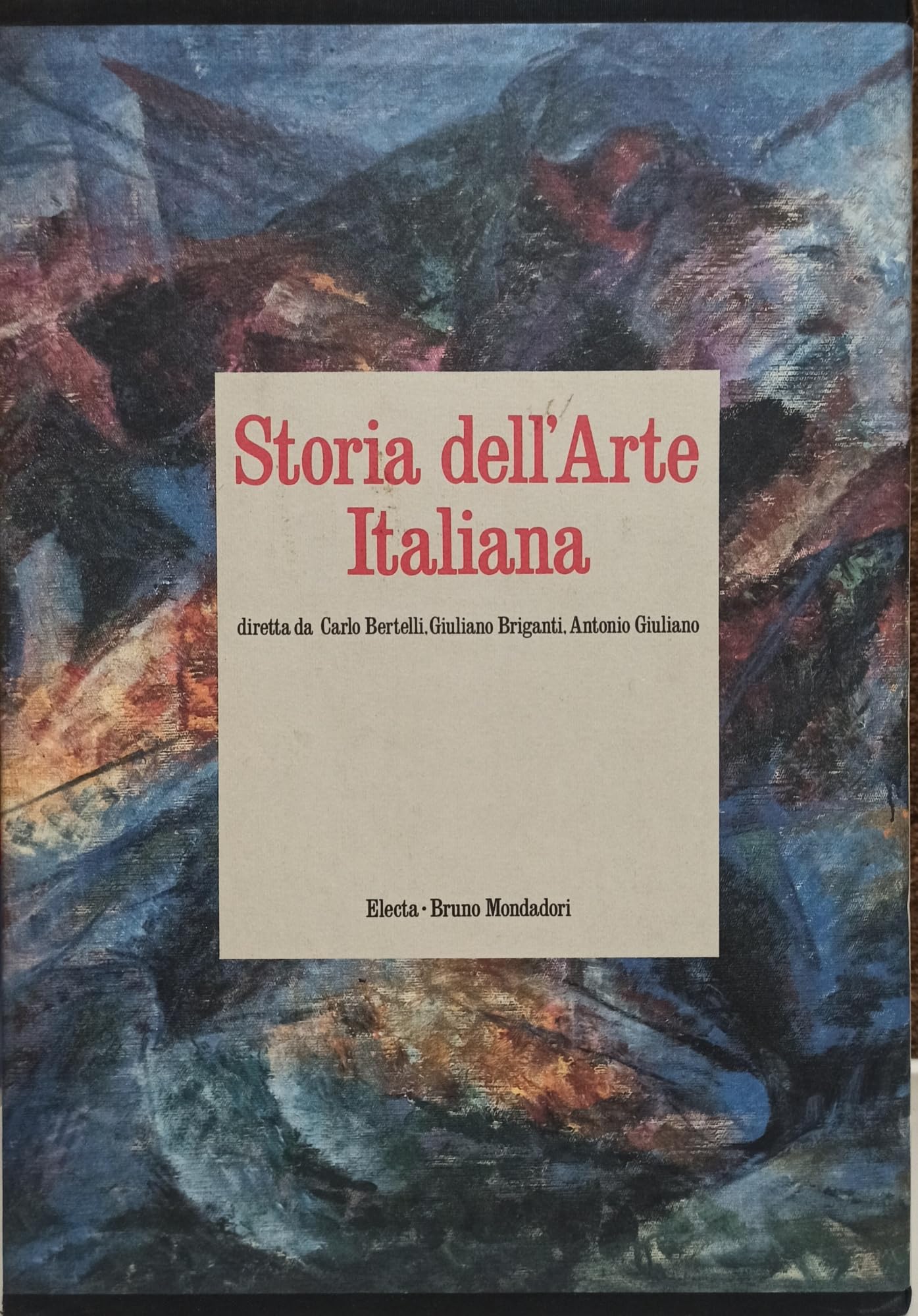 Storia dell'arte italiana. Ediz. illustrata