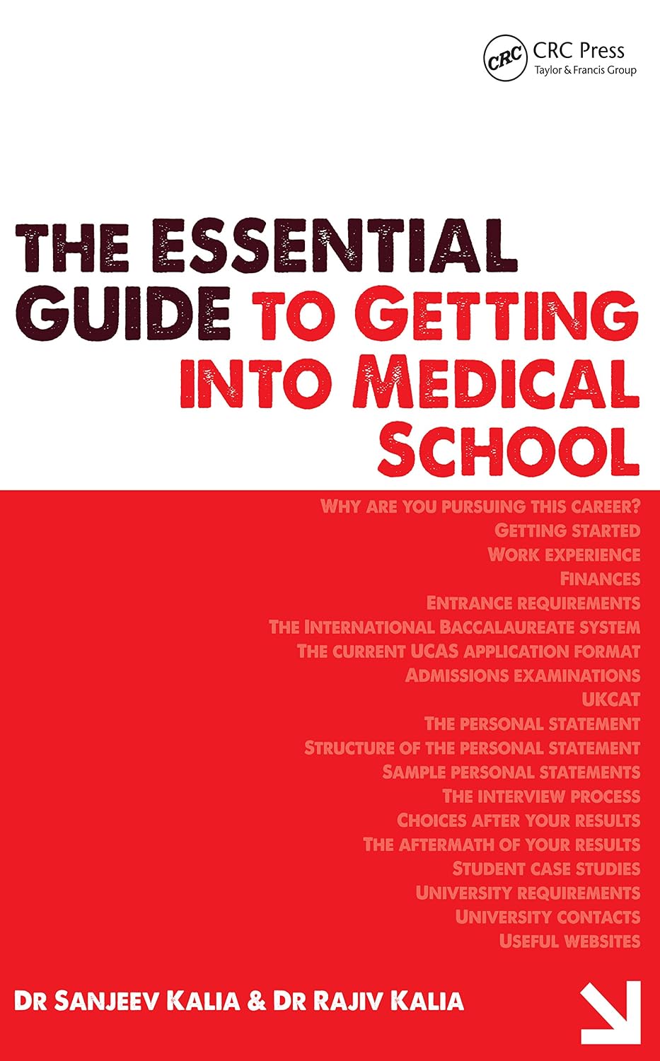 The Essential Guide to Getting into Medical School