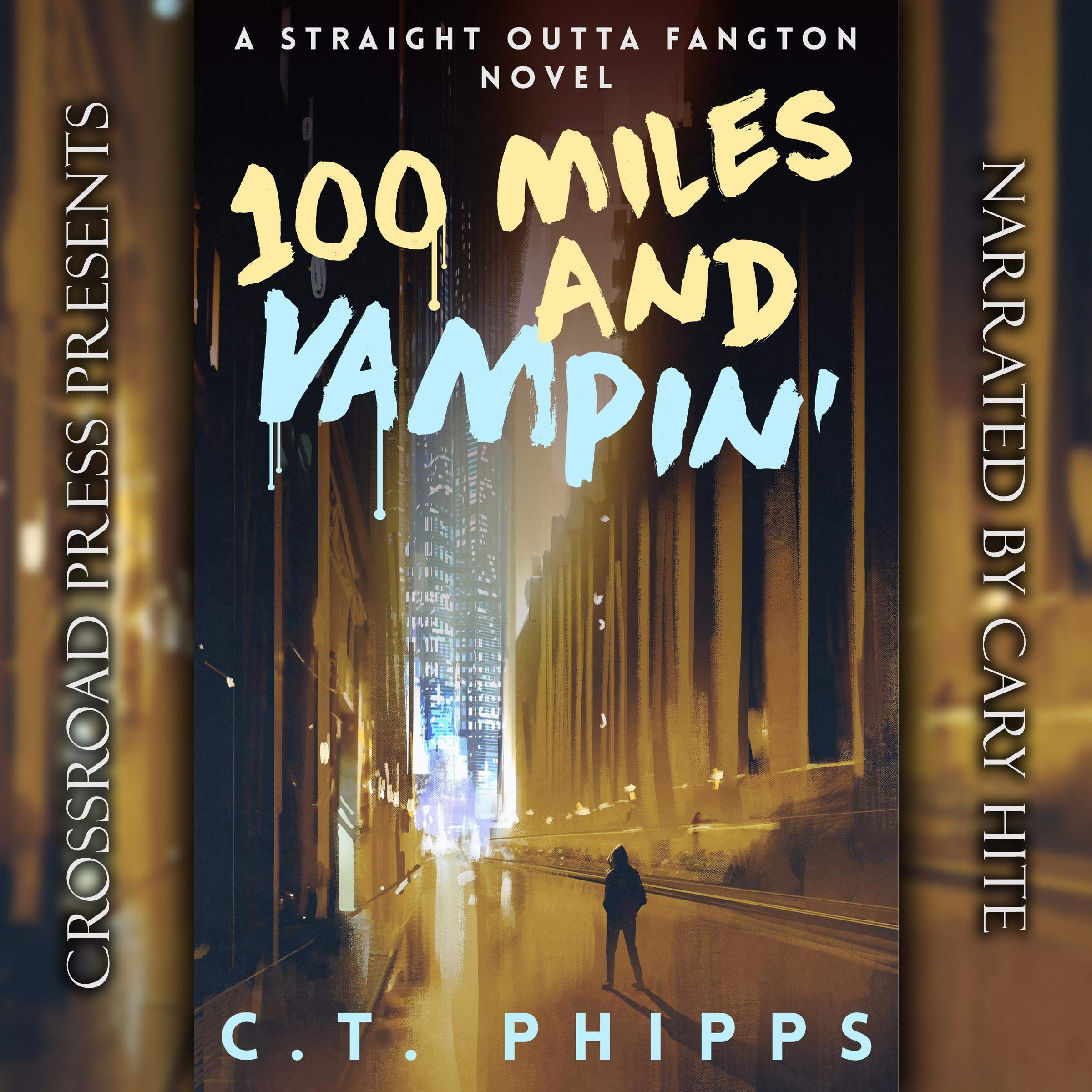 Cover art for 100 Miles and Vampin'
