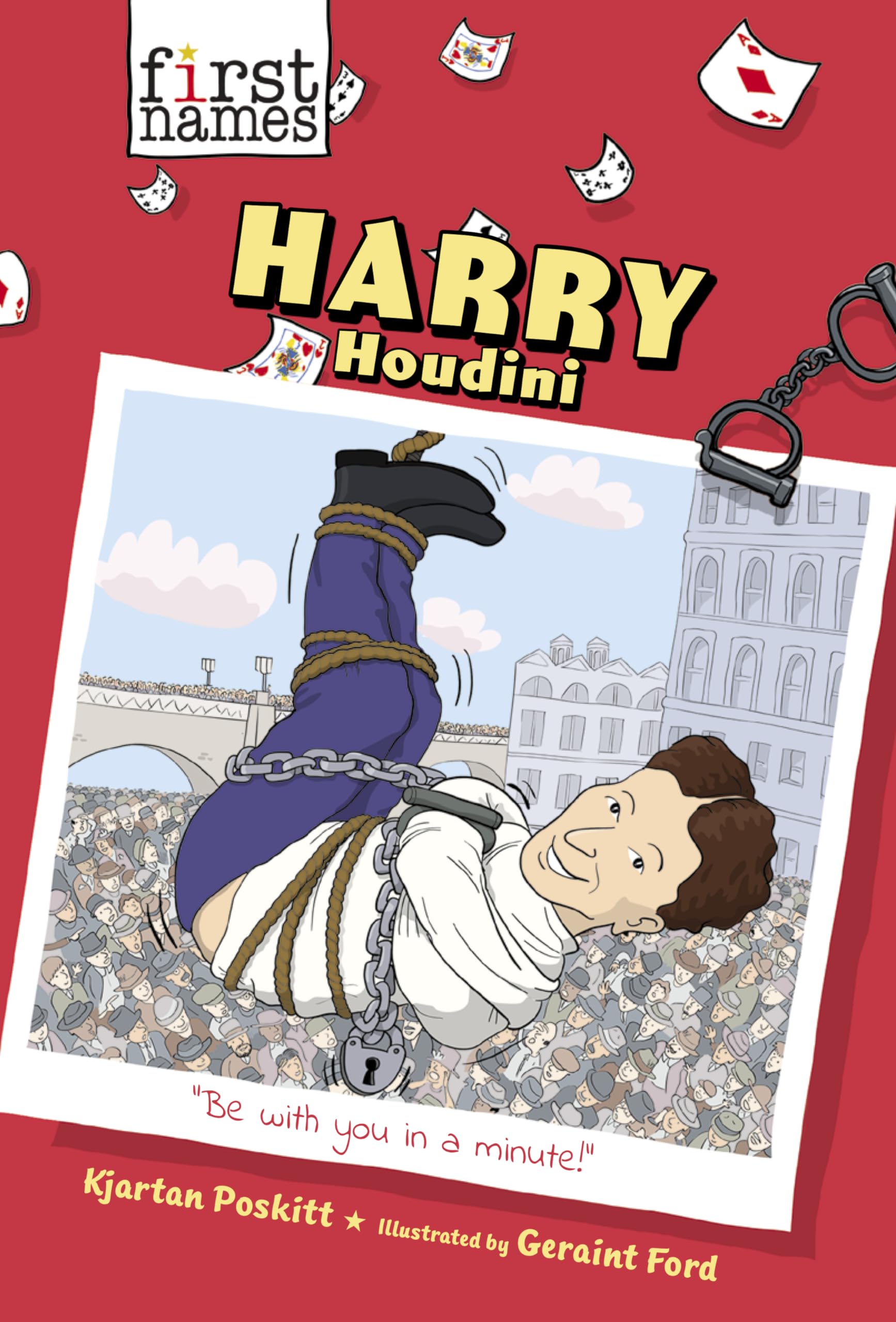 Harry Houdini (The First Names Series)