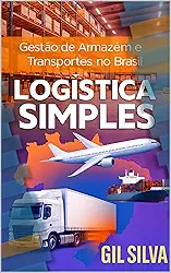 Logística Simples : Gestão de Armazém e Transportes (logistics)