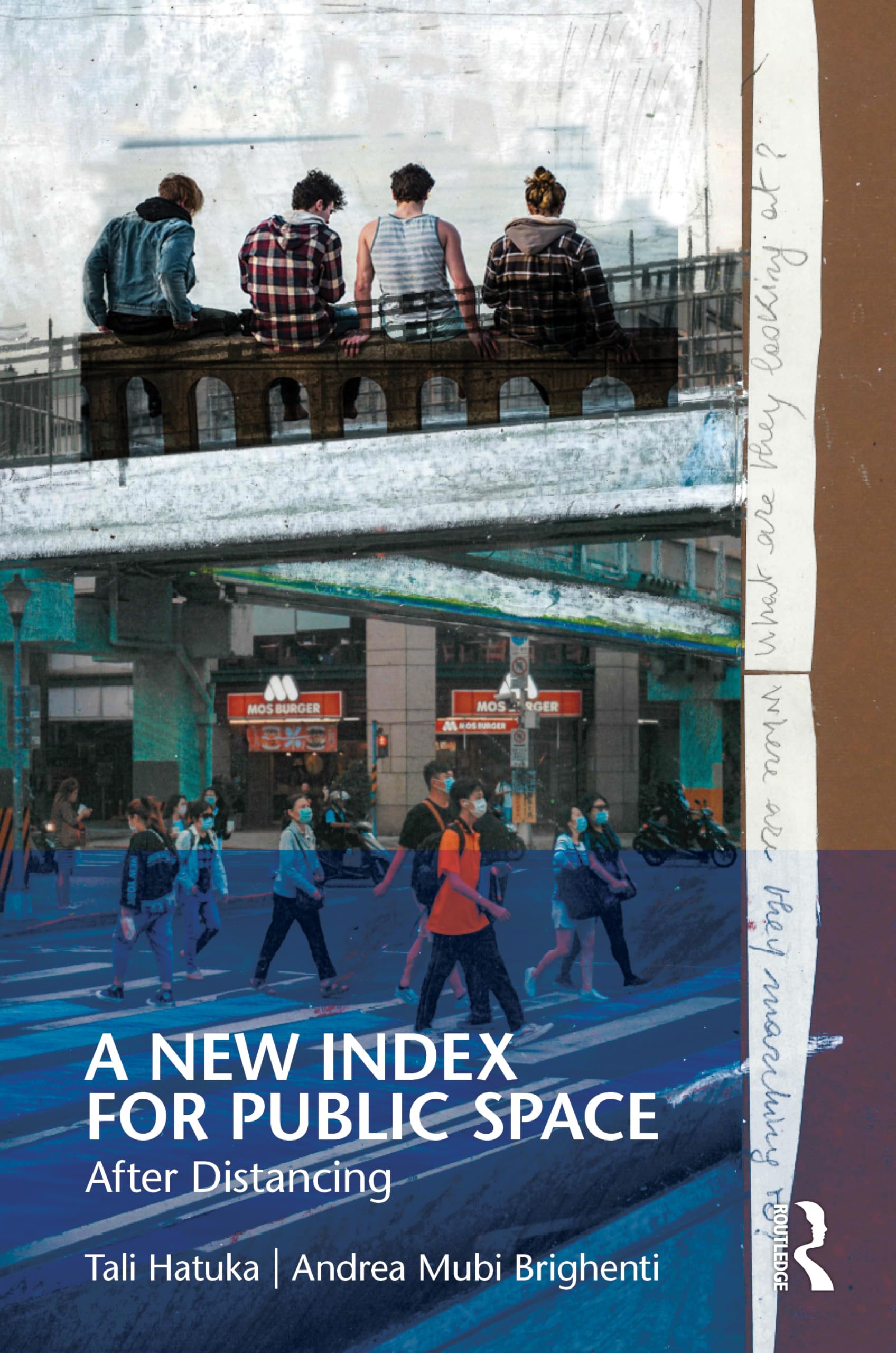 A New Index for Public Space by Andrea Mubi  Brighenti (Paperback Book)