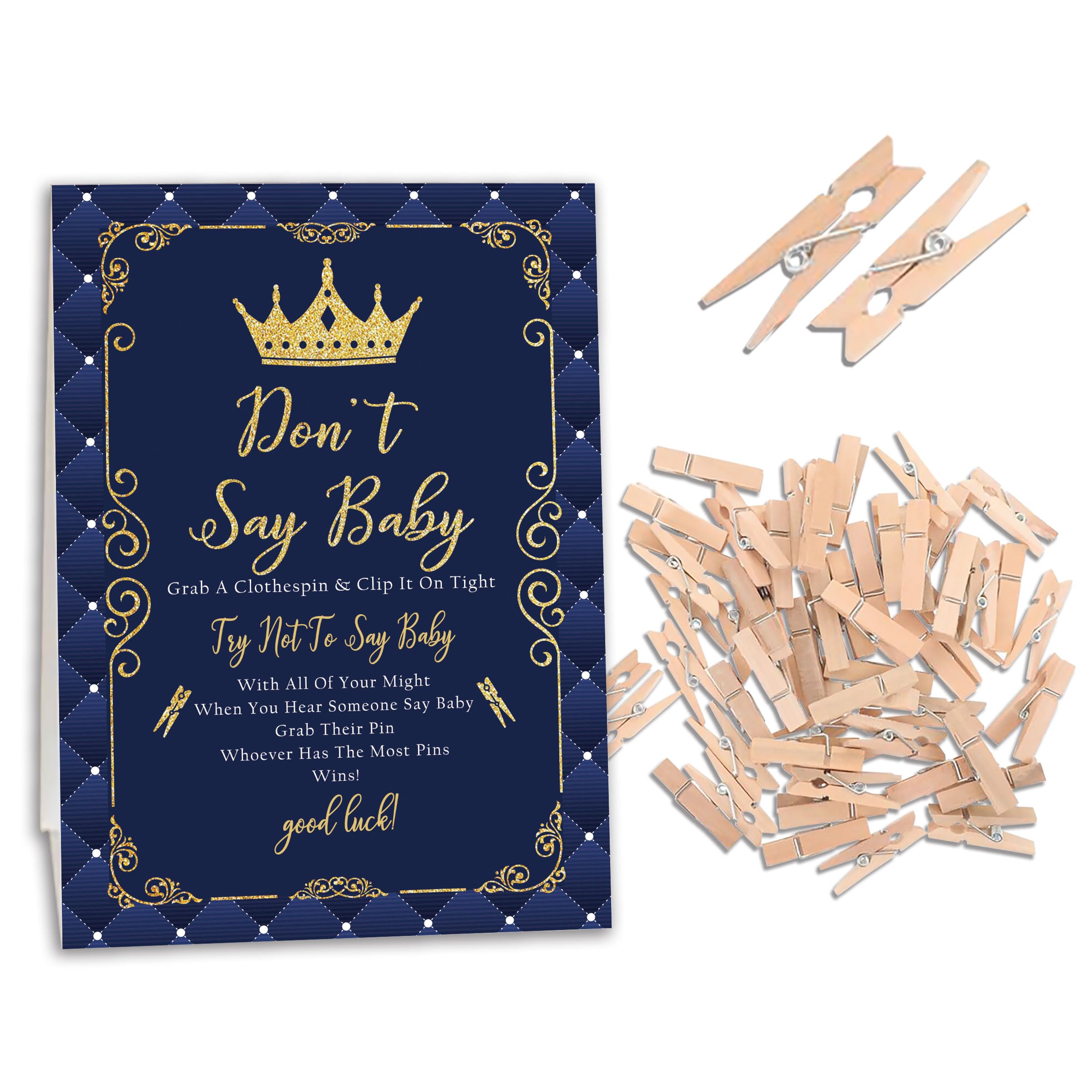 Royal Prince Baby Shower, Don't Say Baby Game for Baby Shower (One Sign with 50 Mini Clothespins), Crown Navy Gold Theme Baby Shower Decorations,
