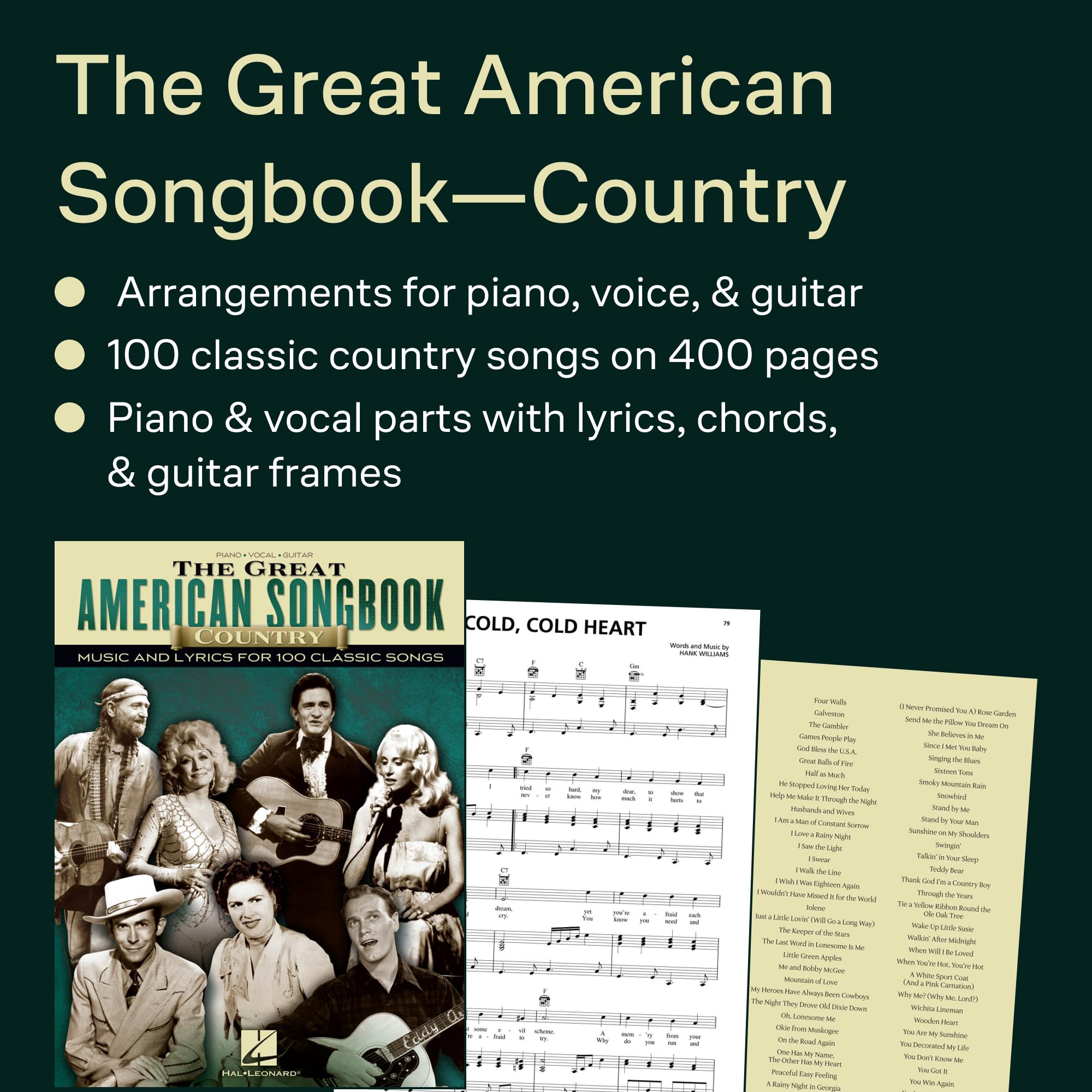 The Great American Songbook - COUNTRY Music and Lyrics for 100 Classic Songs: Music and Lyrics for 100 Classic Songs, Piano, Vocal, Guitar
