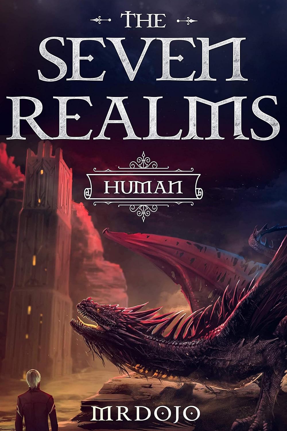 Human A Xianxia/Cultivation Novel (The Seven Realms Book 2