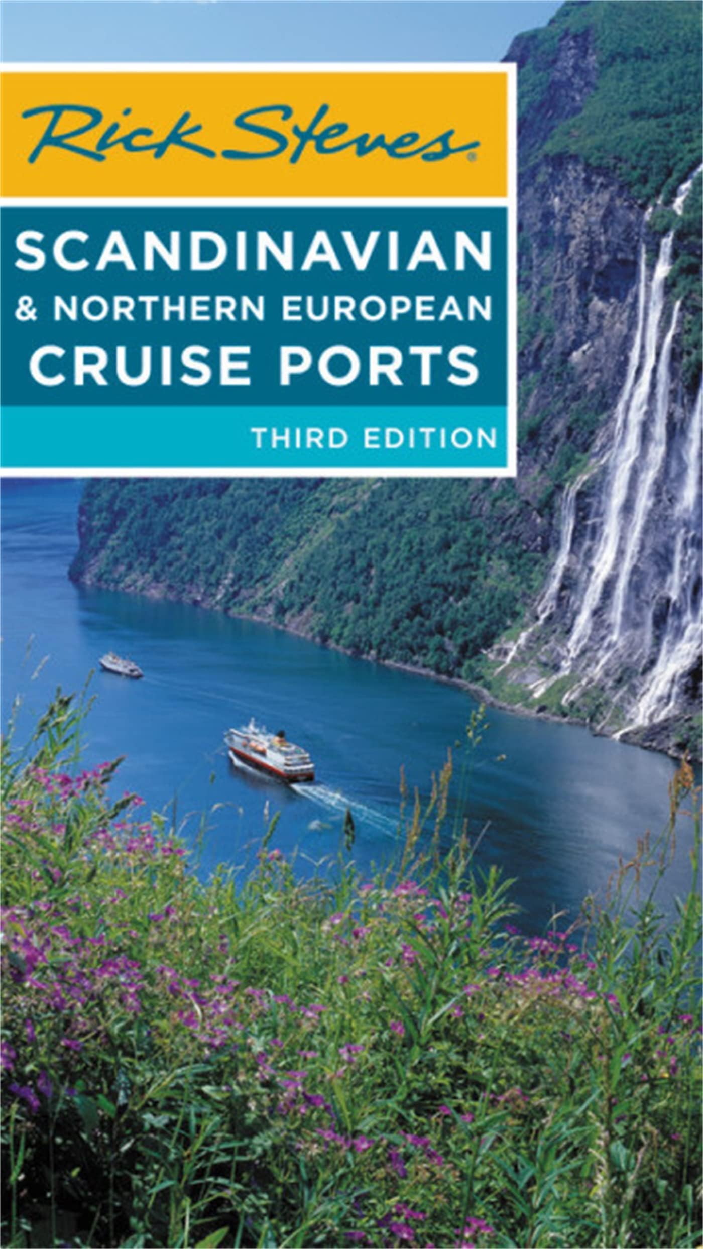 Rick Steves Scandinavian & Northern European Cruise Ports Paperback – August 21, 2018