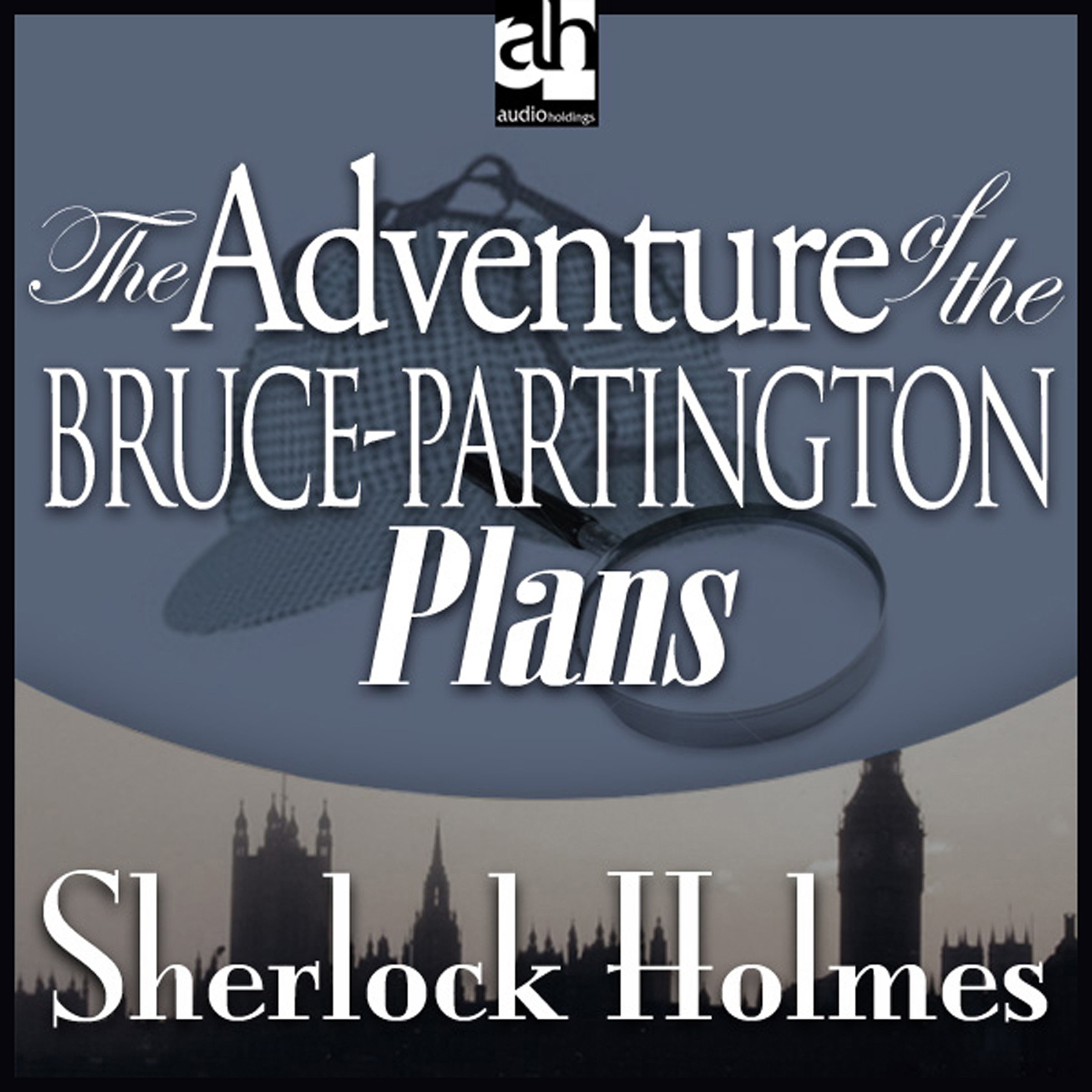 Cover art for Sherlock Holmes: The Adventure of the Bruce-Partington Plans