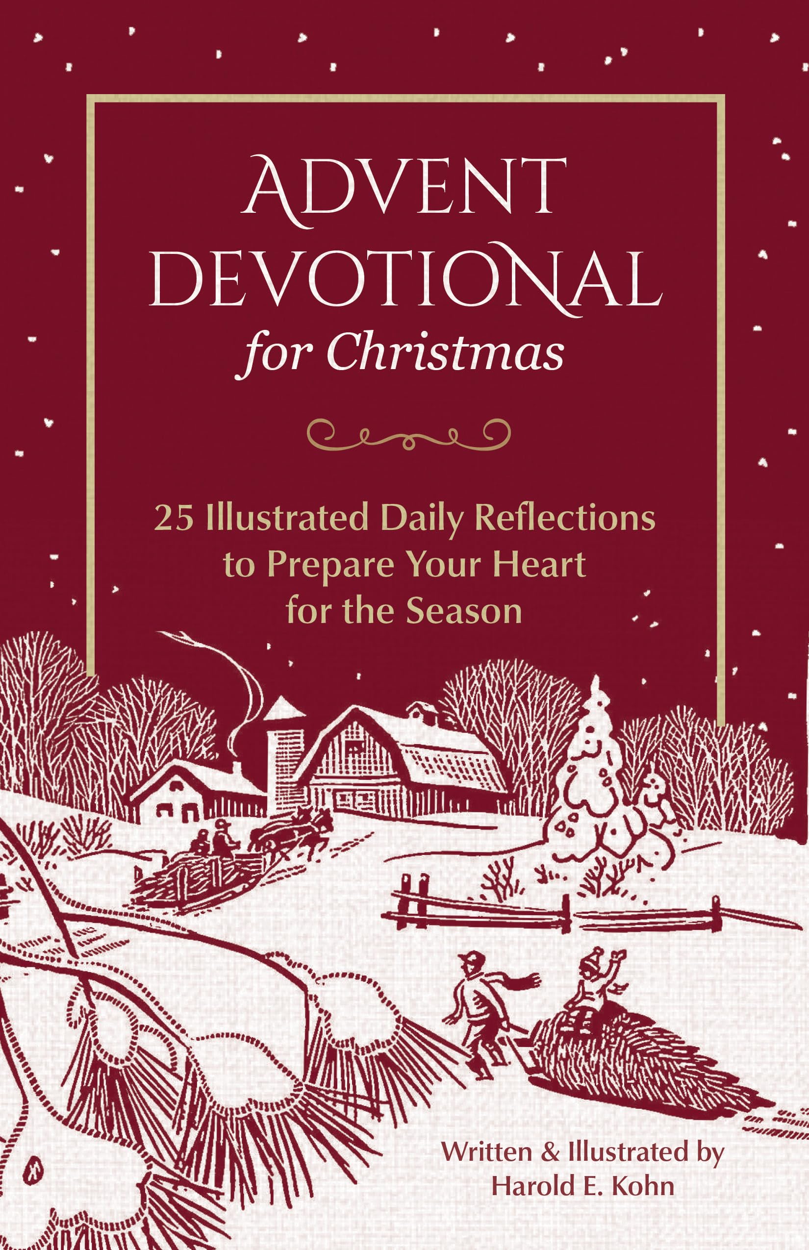 Advent Devotional for Christmas: 25 Illustrated Daily Reflections to Prepare Your Heart for the Season (Christian Devotions with Nature Illustrations – ... Soul (Outdoor Devotional Object Lessons))