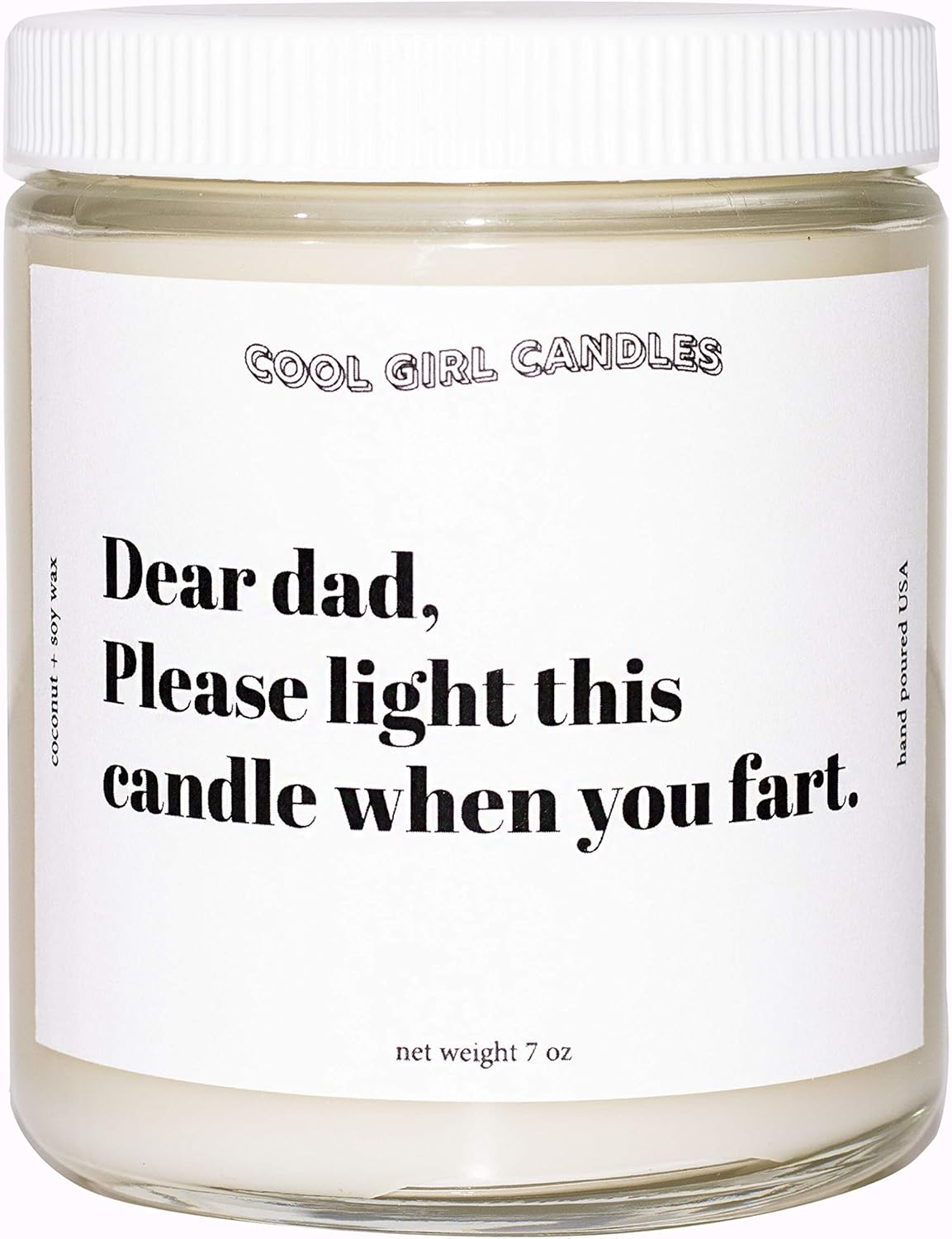 Cool Girl Candles Dad Light This When You Fart Cotton