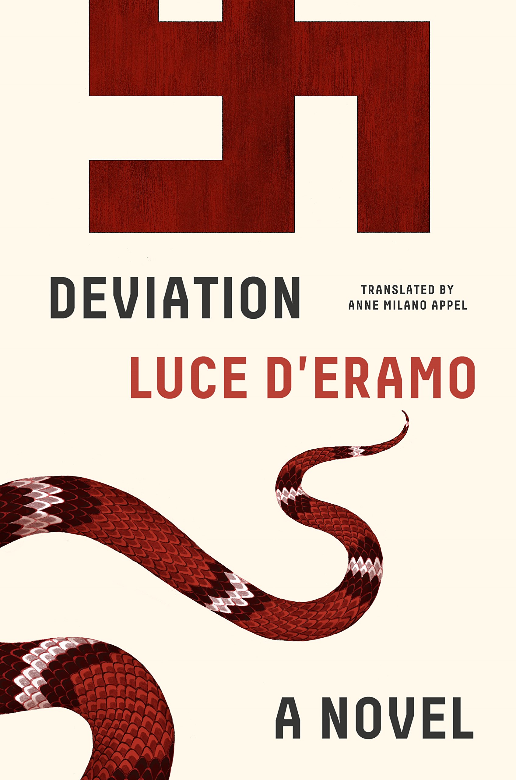 Deviation D'Eramo, Luce And Appel, Anne Milano: A Novel