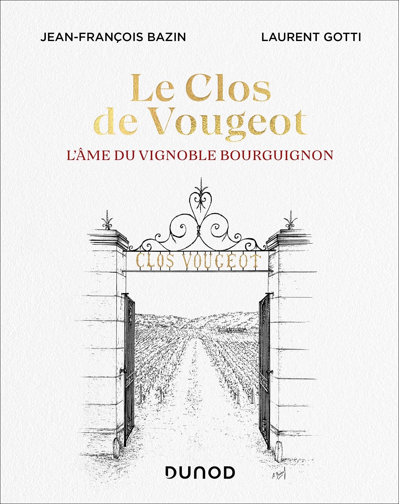 Le Clos de Vougeot: L'âme du vignoble bourguignon