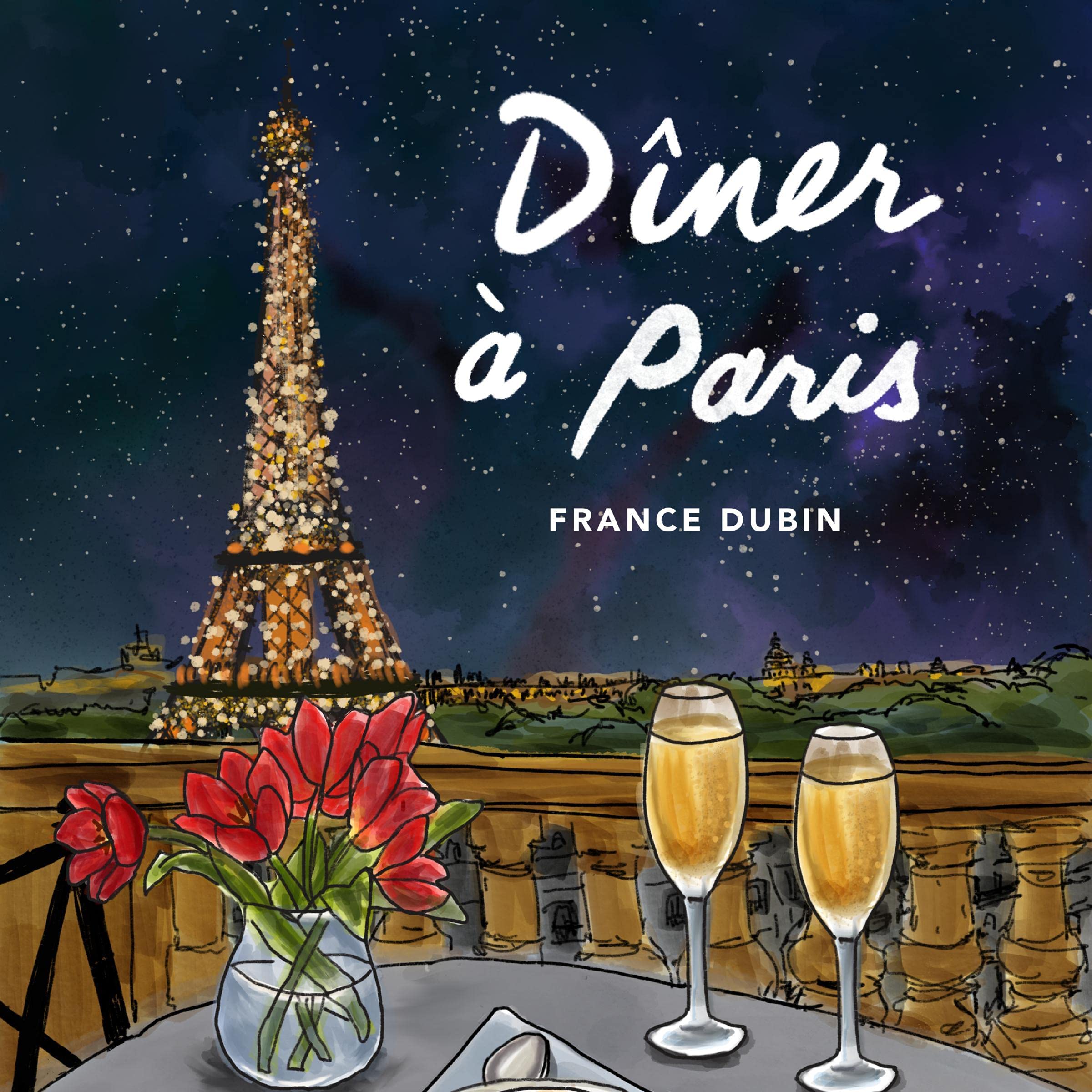 Cover art for Dîner à Paris [Dinner in Paris]