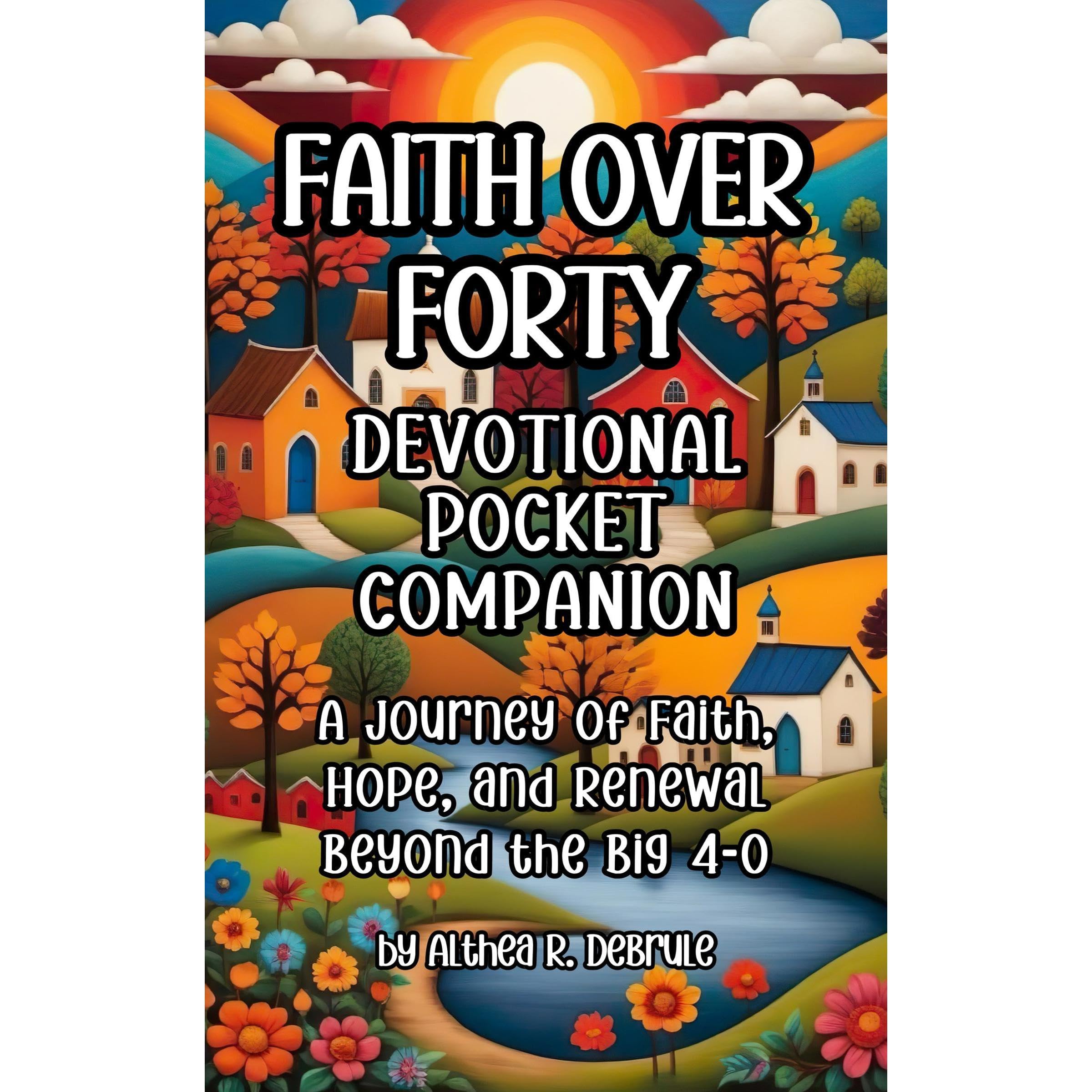 Faith Over Forty Devotional Pocket Companion