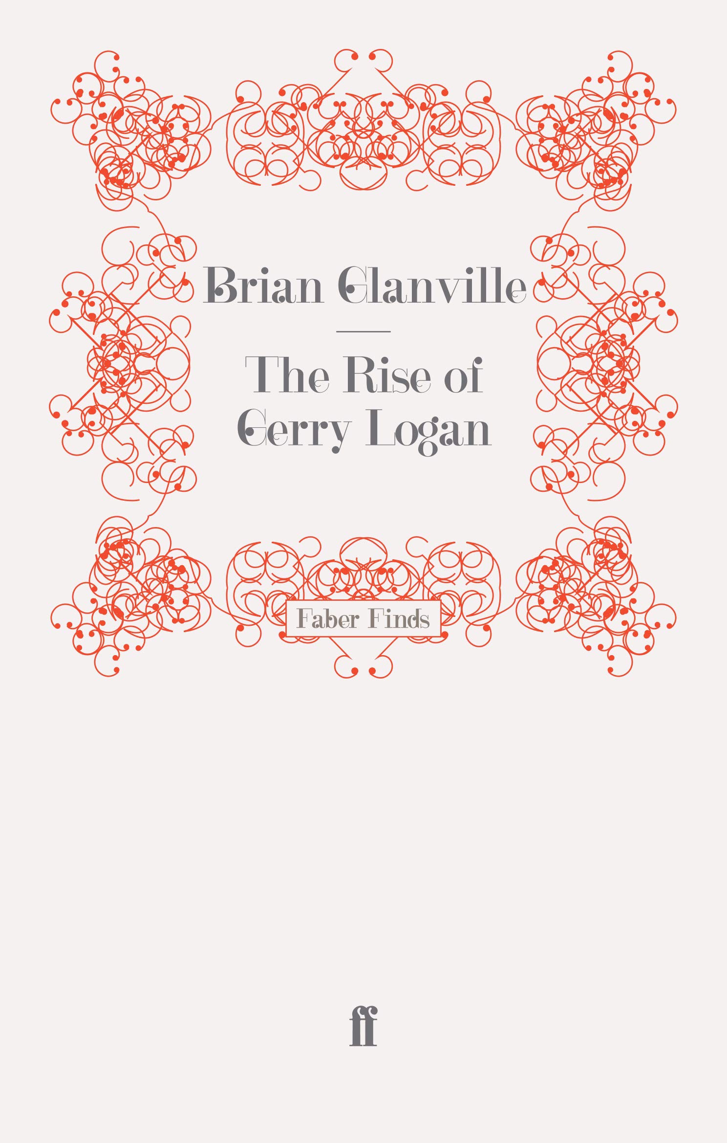 The Rise of Gerry Logan,Brian Glanville
