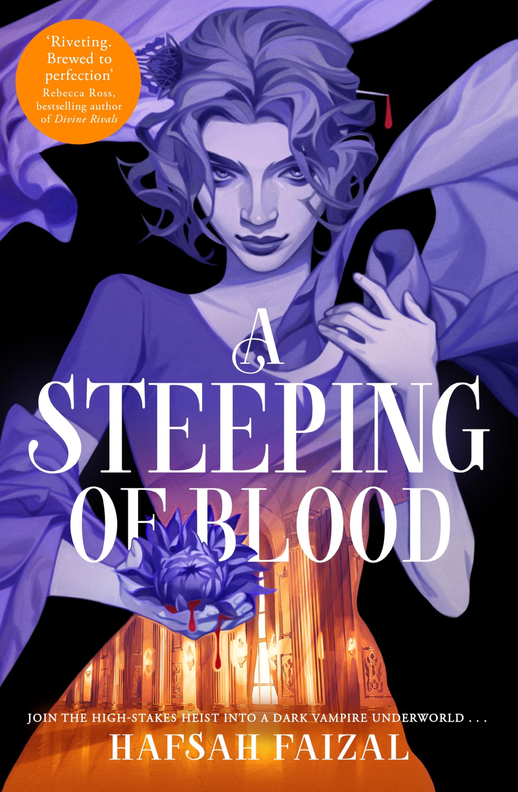 A Steeping of Blood: Hafsah Faizal