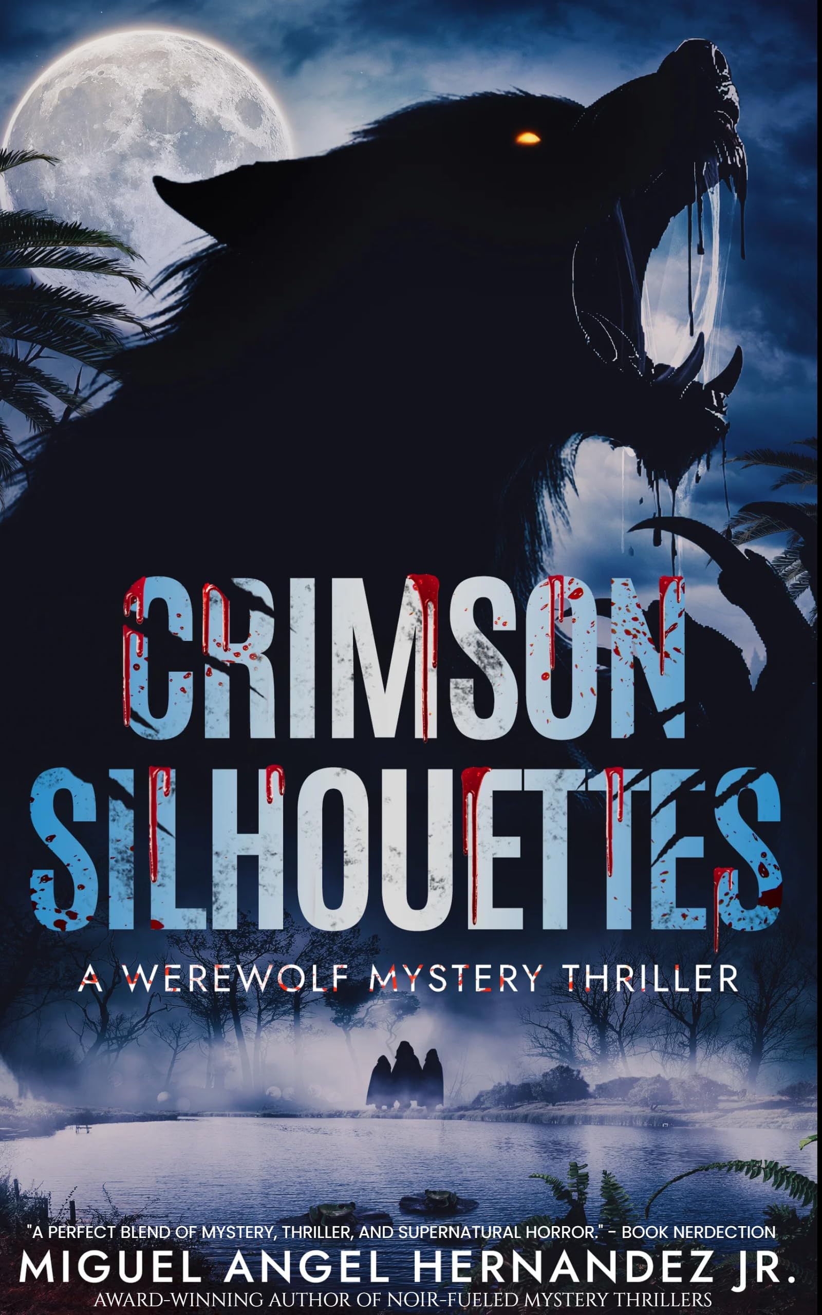 Crimson Silhouettes (The Twilight Nightmares Series)