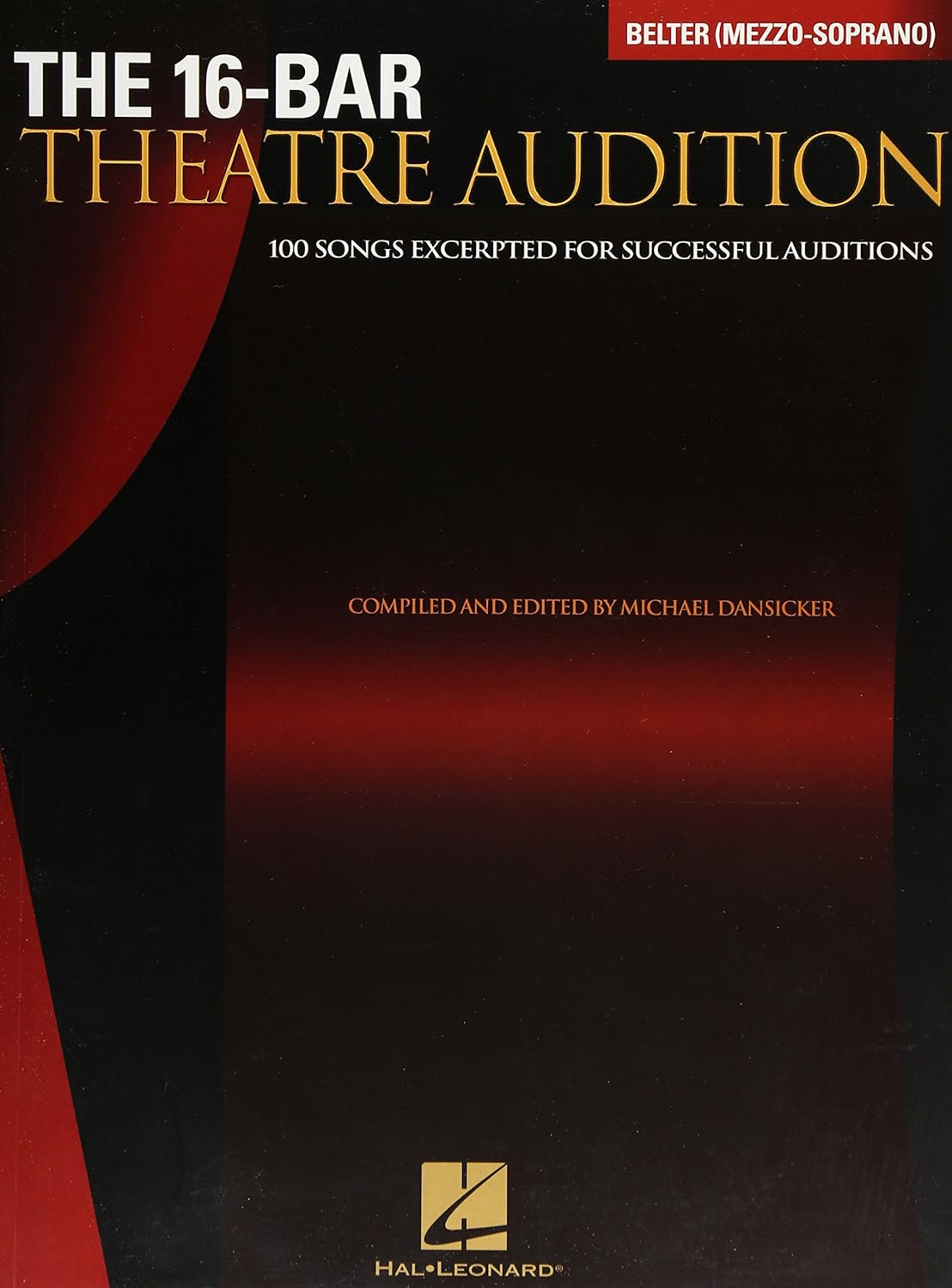 The 16Bar Theatre Audition 100 Songs Excerpted for Successful