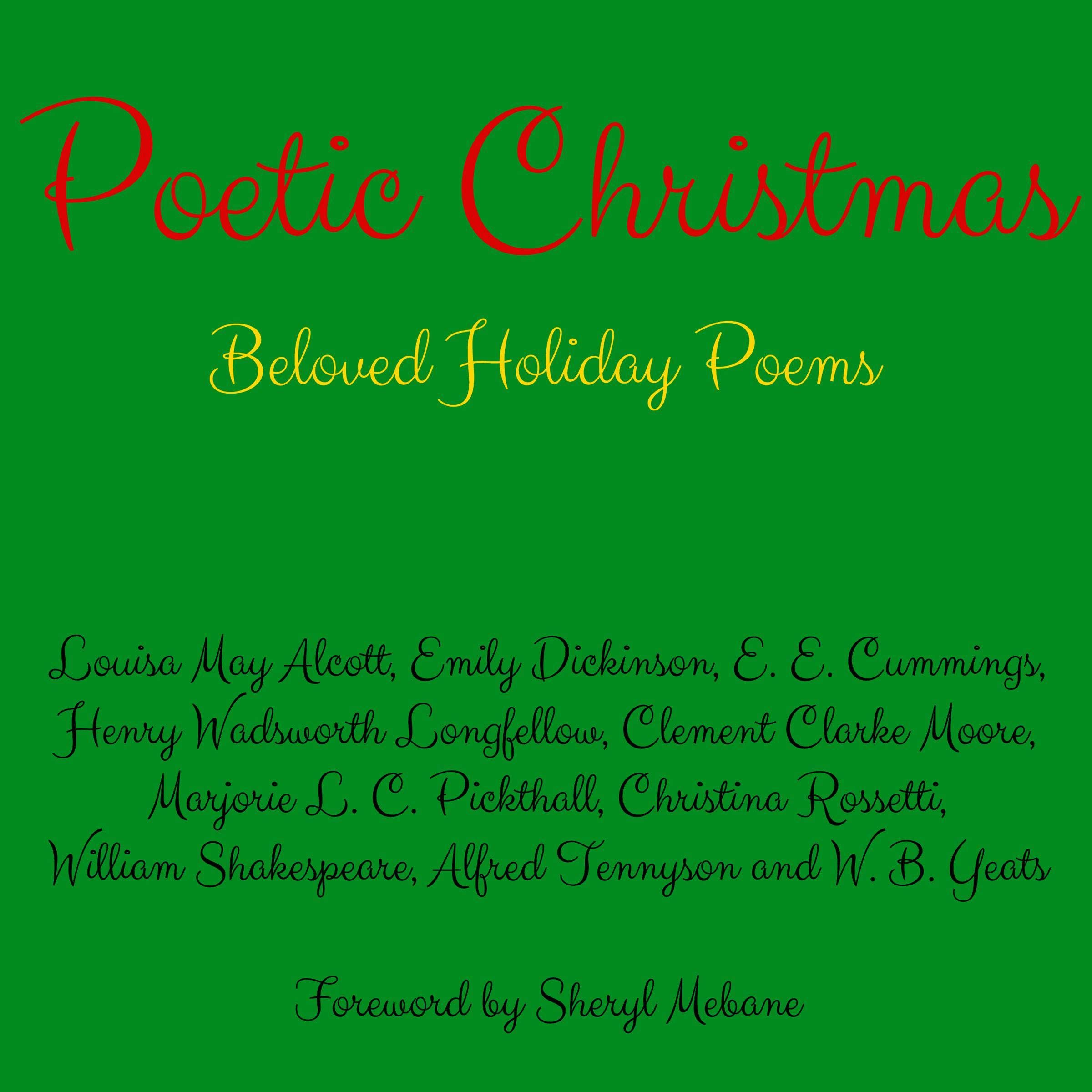 Poetic Christmas: Beloved Holiday Poems