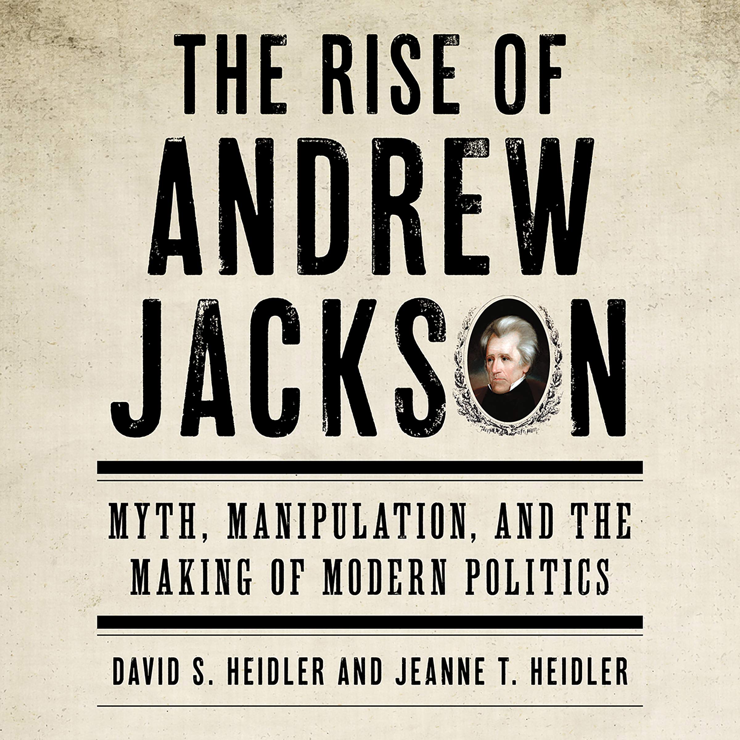 Cover art for The Rise of Andrew Jackson
