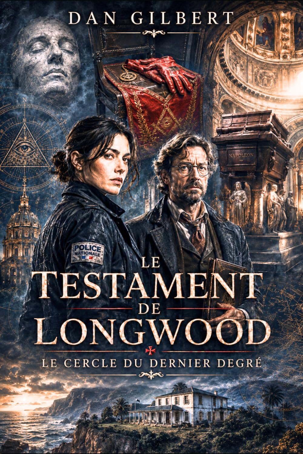 Le Testament de Longwood: Le Cercle du dernier degré