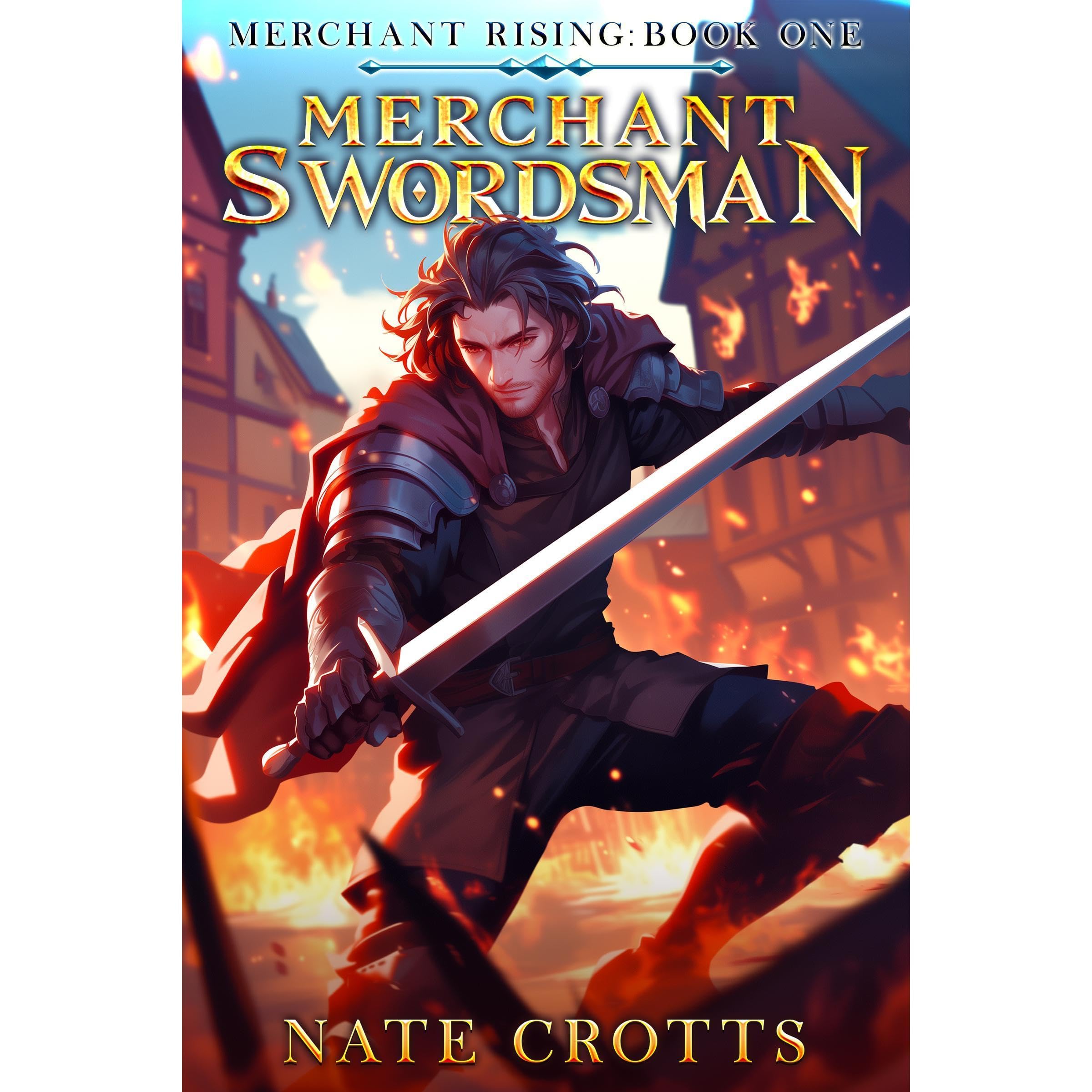 Merchant Swordsman: A LitRPG Adventure