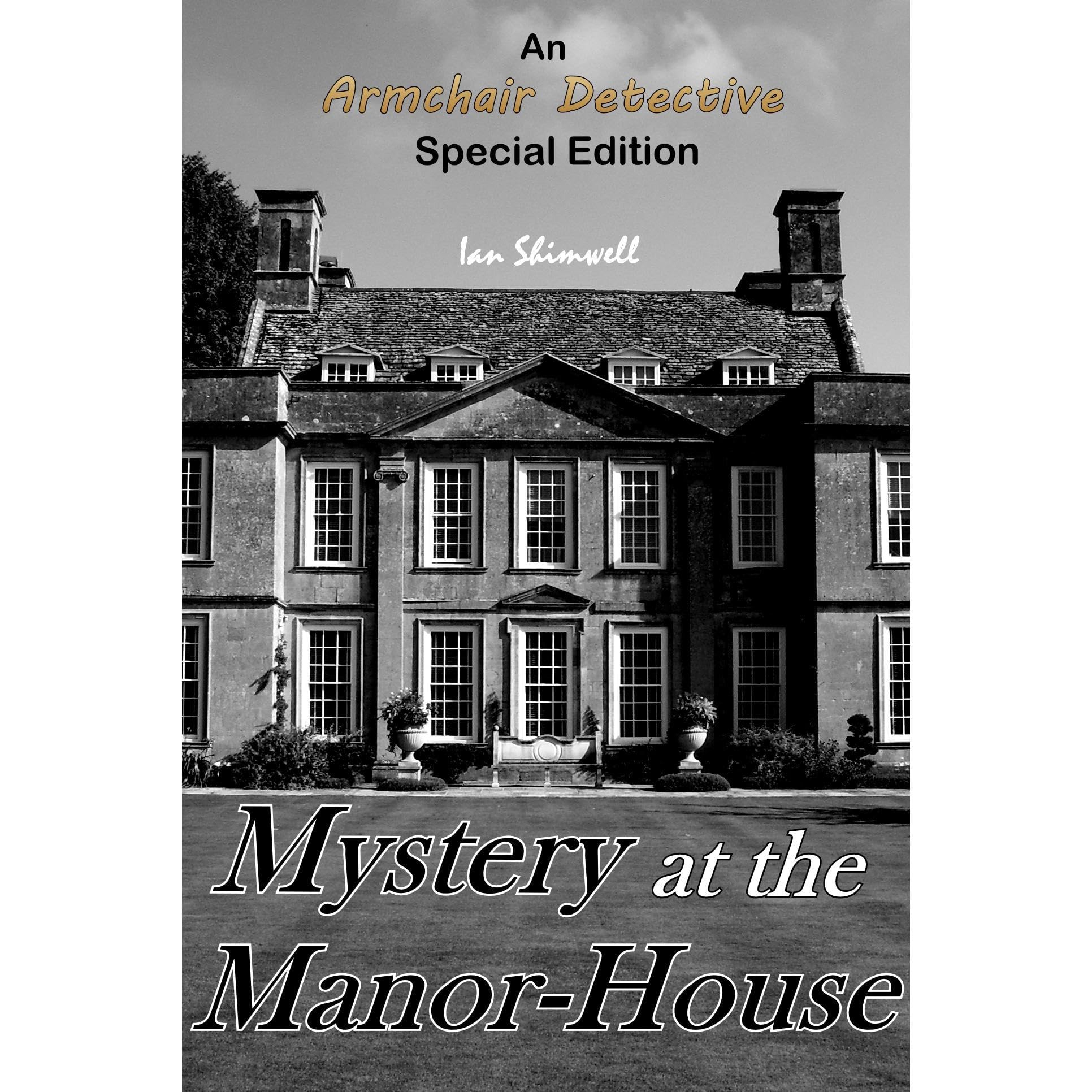 Mystery at the Manor-House