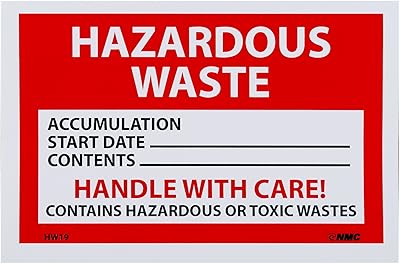 NMC HW19 HAZARDOUS WASTE ACCUMULATION START DATE___ CONTENTS___ HANDLE WITH CARE! CONTAINS HAZARDOUS OR TOXIC WASTES Label – PS Vinyl Hazardous Waste Label,White