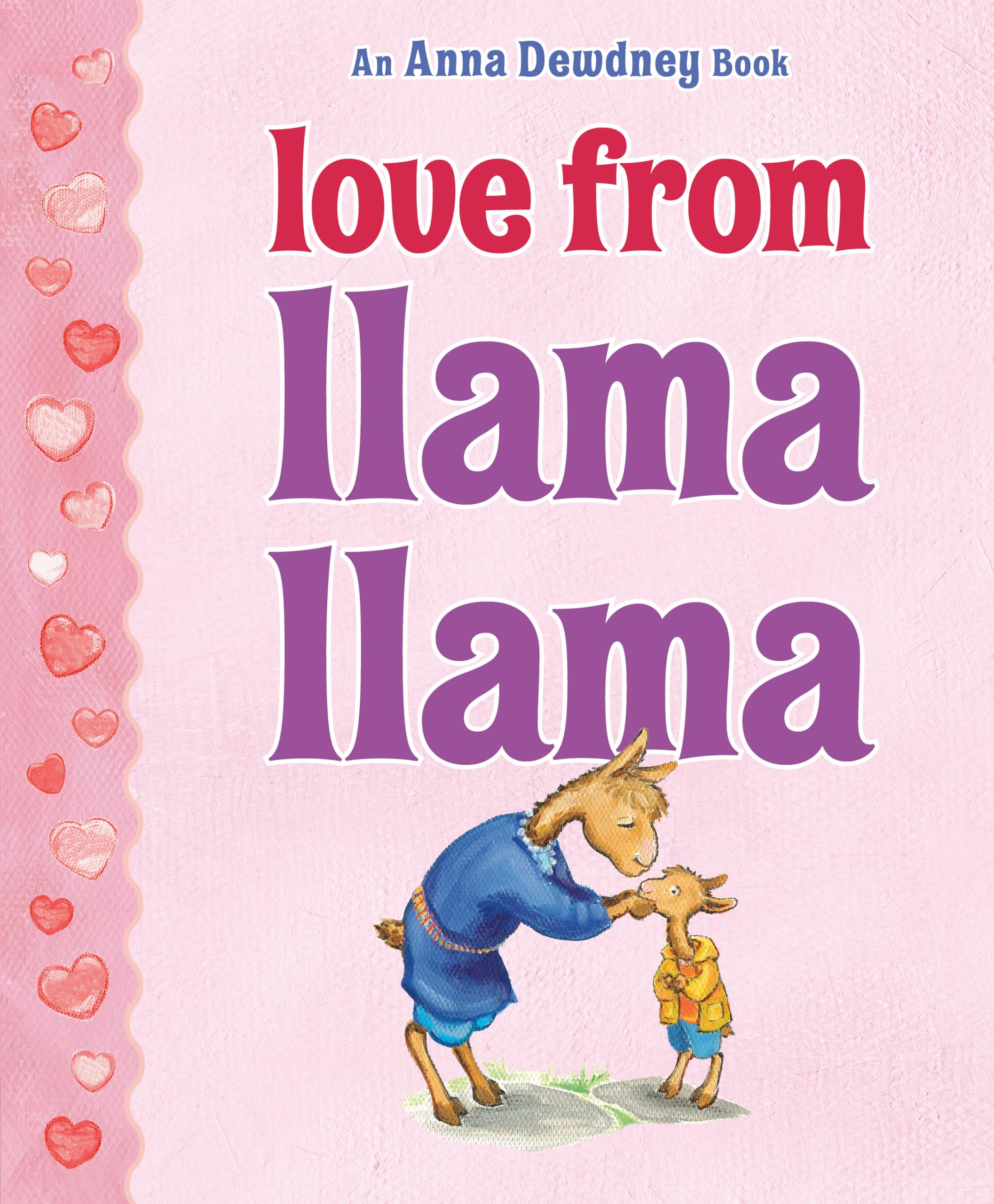 Love from Llama Llama: Dewdney, Anna, Dewdney, Anna: 9780593521748