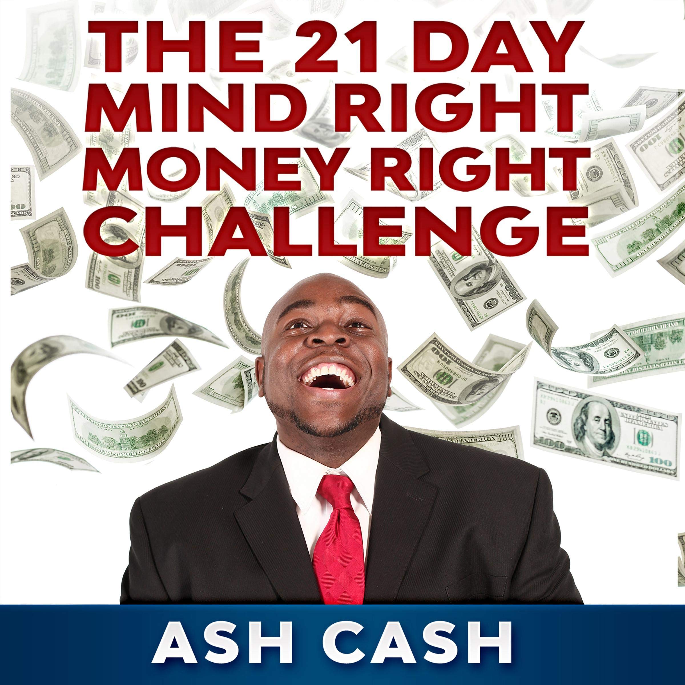 Cover art for The 21 Day Mind Right Money Right Challenge