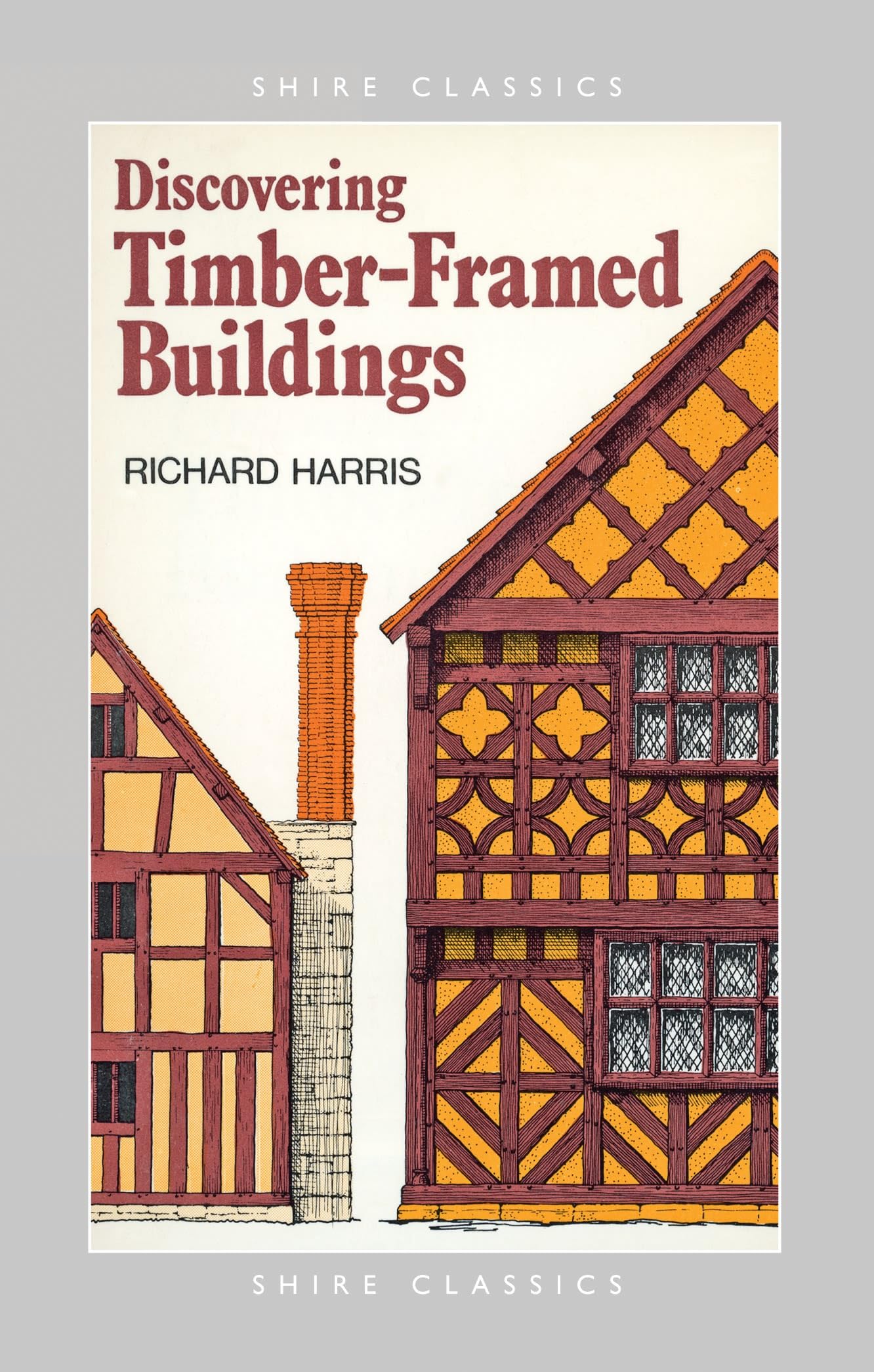 Timber-framed Buildings (Discovering S.)
