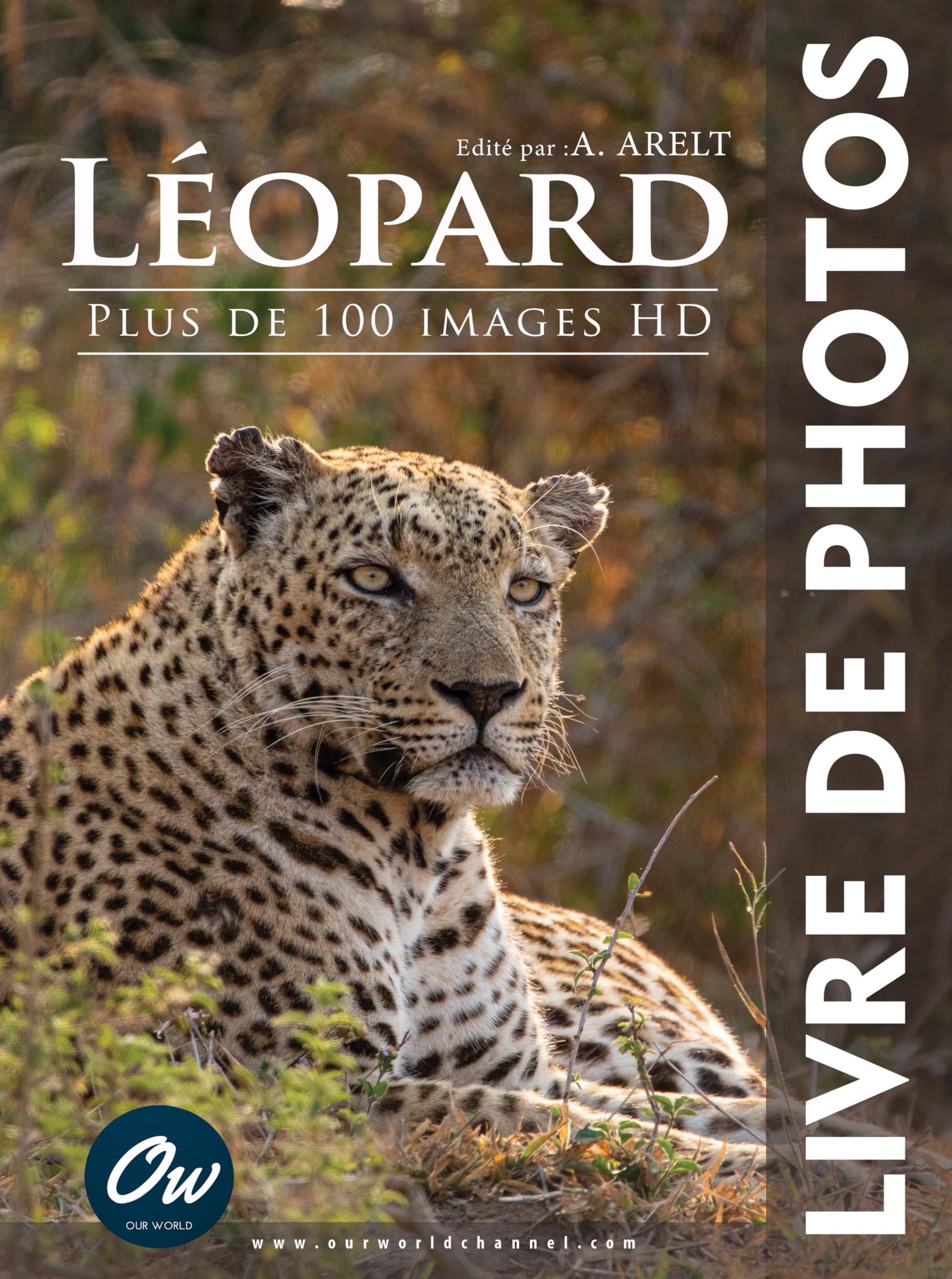 Léopard : Livre de Photos animalières avec plus de 100 images HD