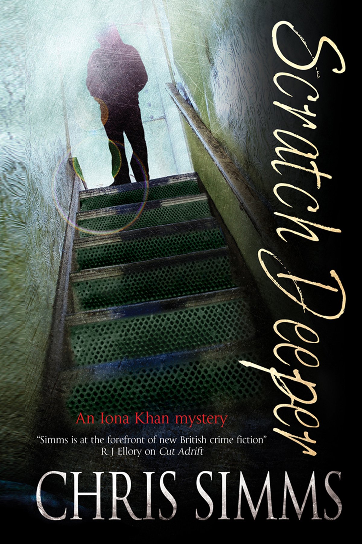 Buy Scratch Deeper: 1 (An Iona Khan Mystery) — BookShops.in