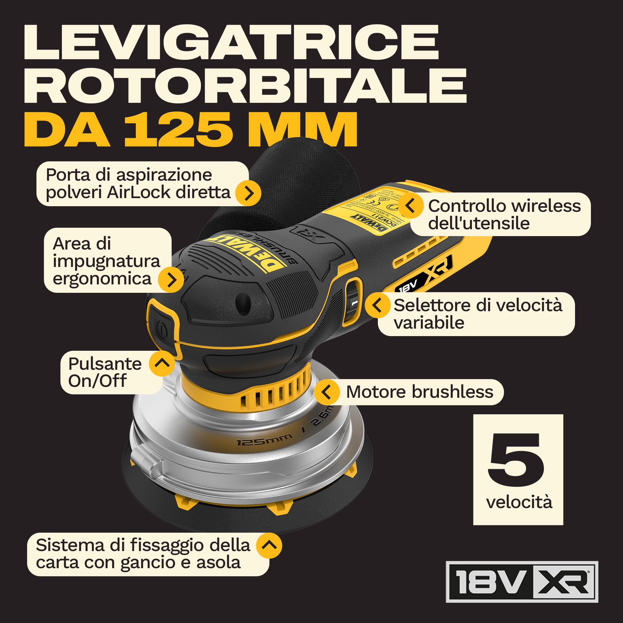 DEWALT Levigatrice roto-orbitale 18V XR BL 125mm con borsa morbida e 1 confezione di dischi abrasivi, DCW211KN-XJ