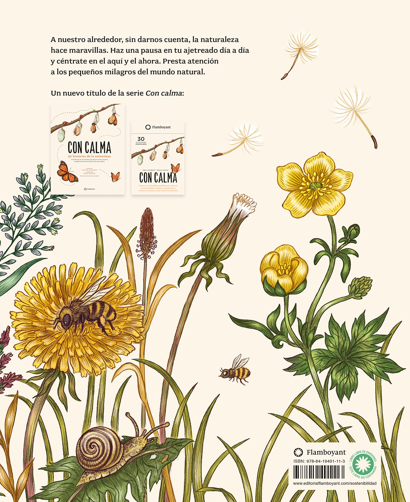 Con calma, aquí y ahora: Más historias de la naturaleza