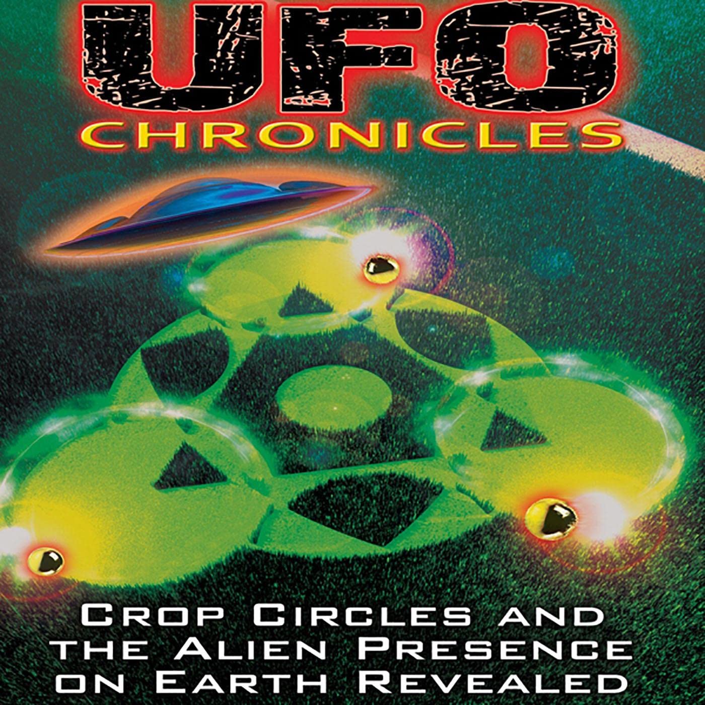 UFO Chronicles: Crop Circles and the Alien Presence on Earth Revealed