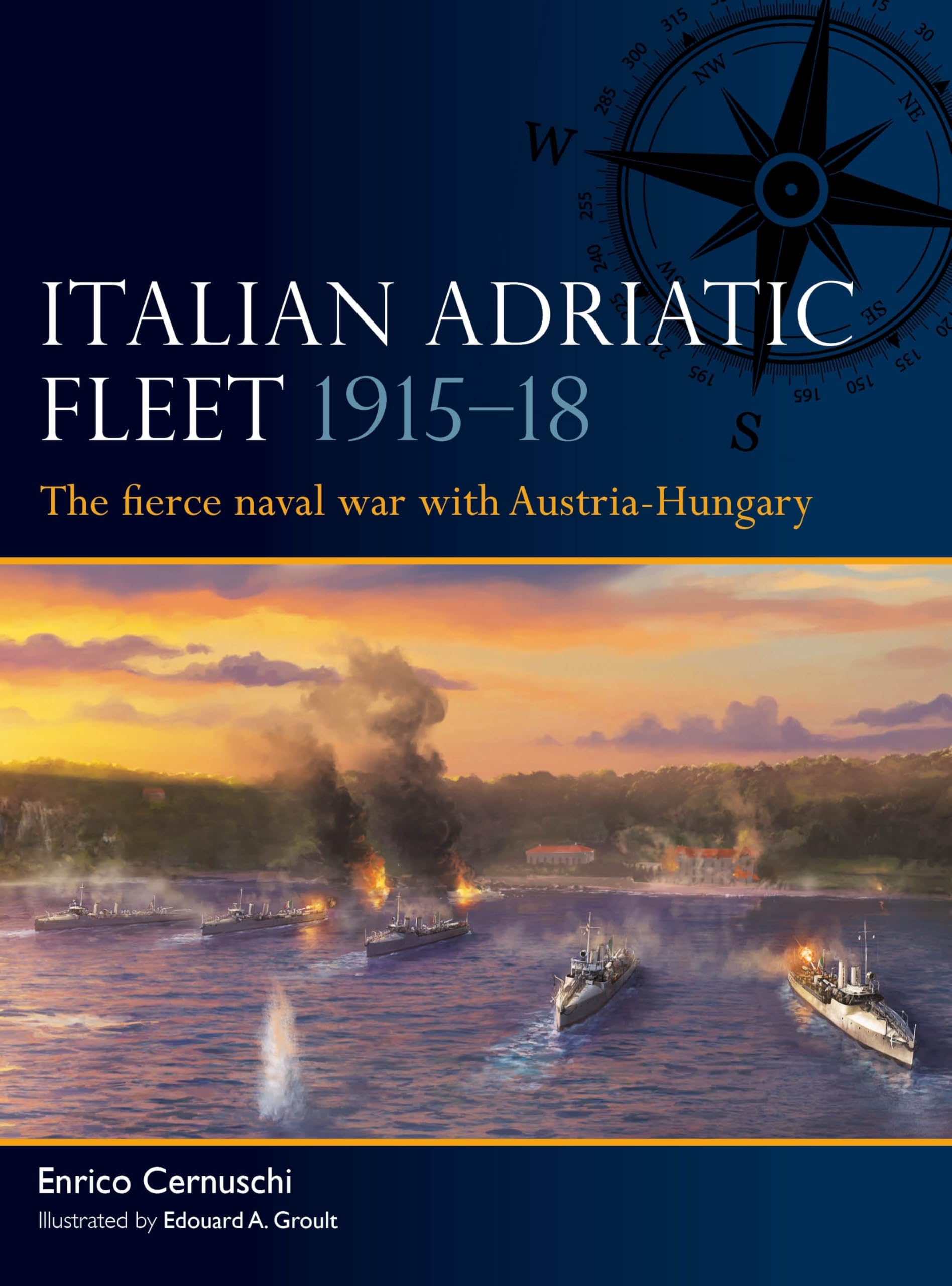 Italian Adriatic Fleet 1915–18: The fierce naval war with Austria-Hungary: 15