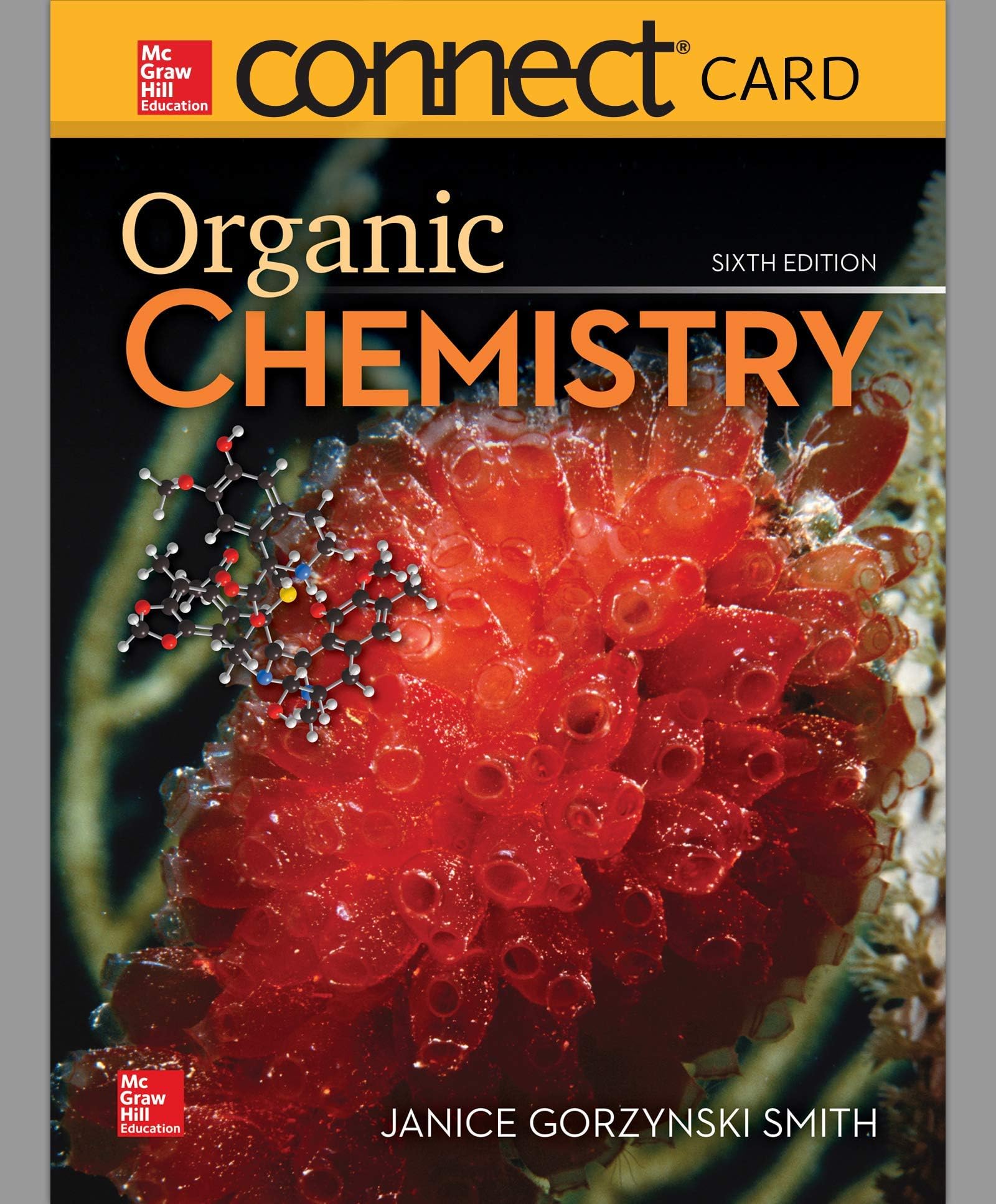 Connect Access Card 2-Year for Organic Chemistry 6th Edition