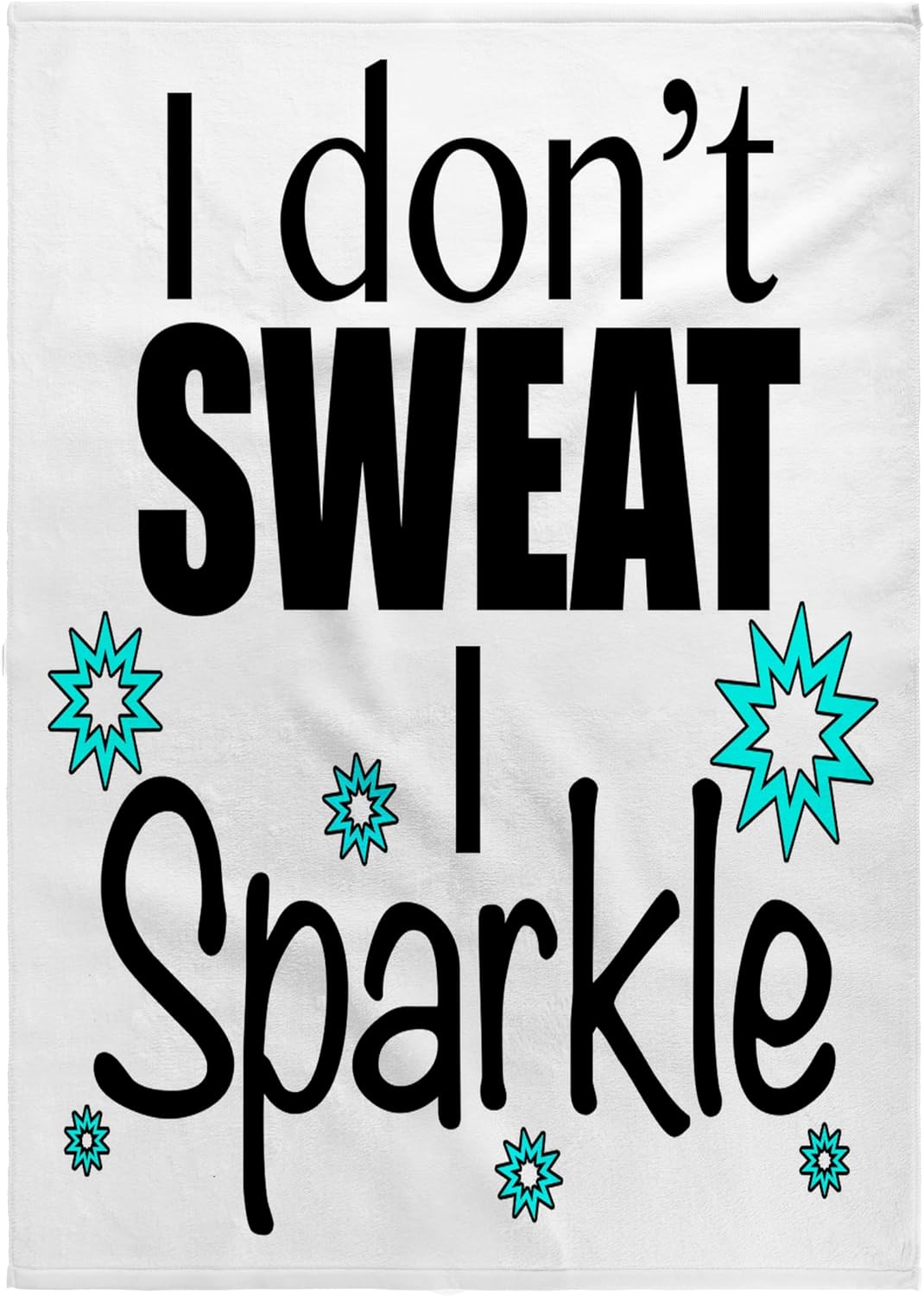 3dRose I Dont Sweat I Sparkle, Turquoise 22x30 Bath Hand Pool Towel