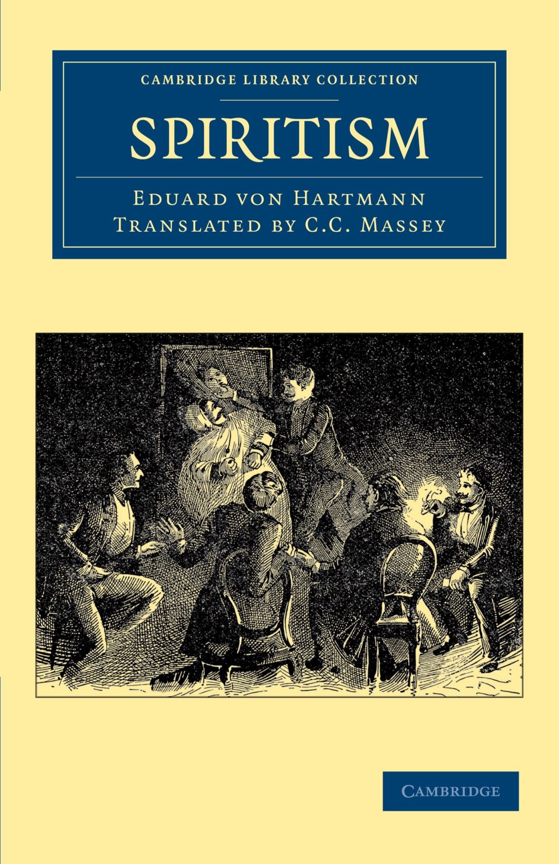 Spiritism (Cambridge Library Collection - Spiritualism and Esoteric Knowledge)