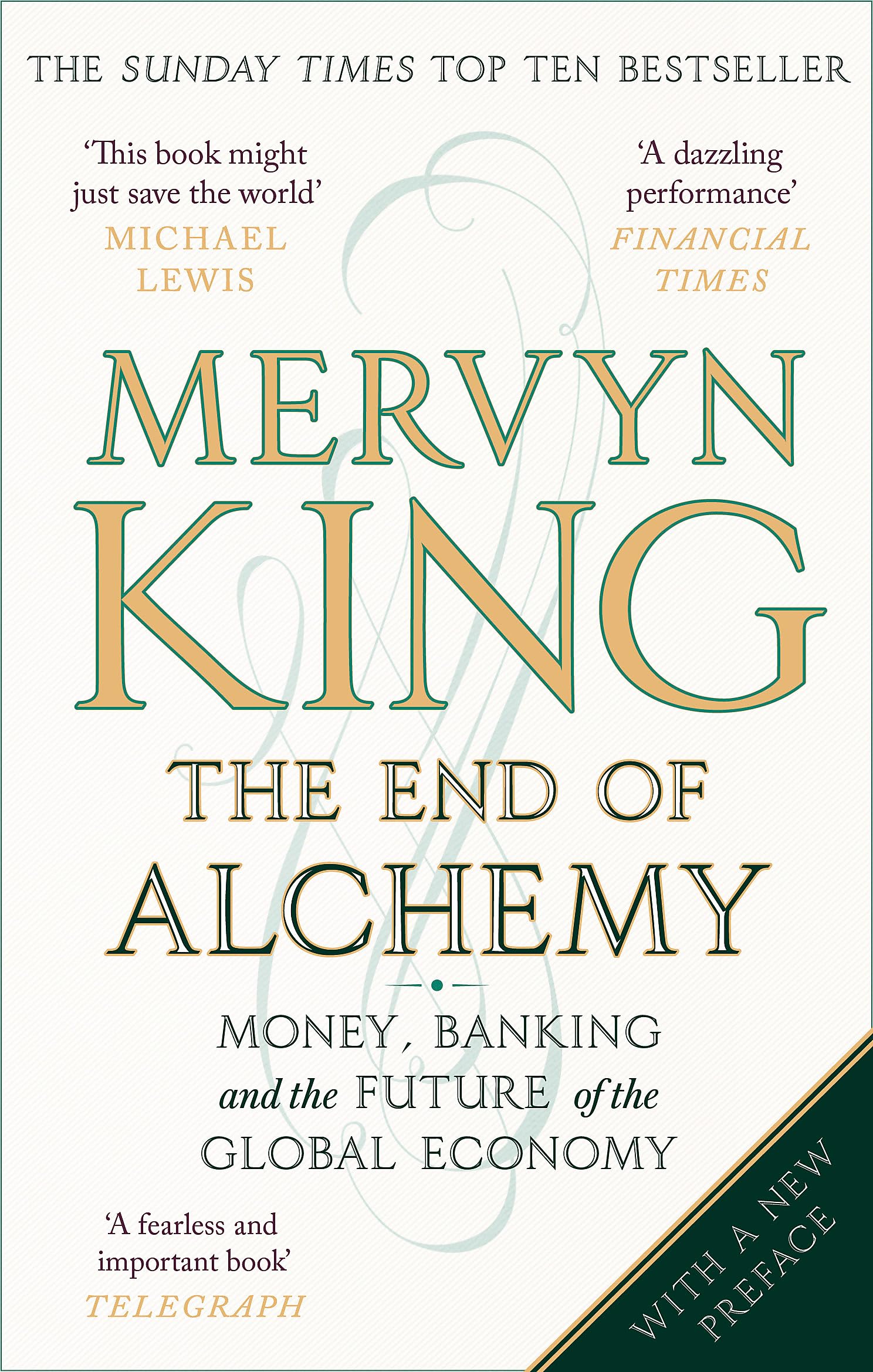 The End of Alchemy : Money, Banking, and the Future of the Global Economy main image 0