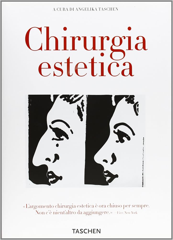 【Aesthetic Surgery】ED.Angelika Taschen Aesthetic Surgery: TASCHEN: 9783822830031: Amazon.com: Books