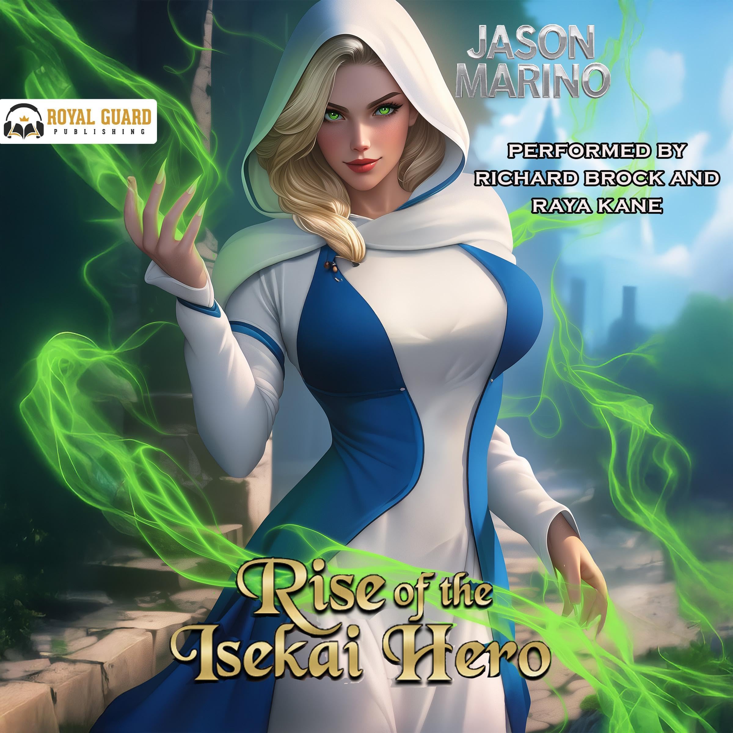 Rise of the Isekai Hero: A LitRPG Fantasy