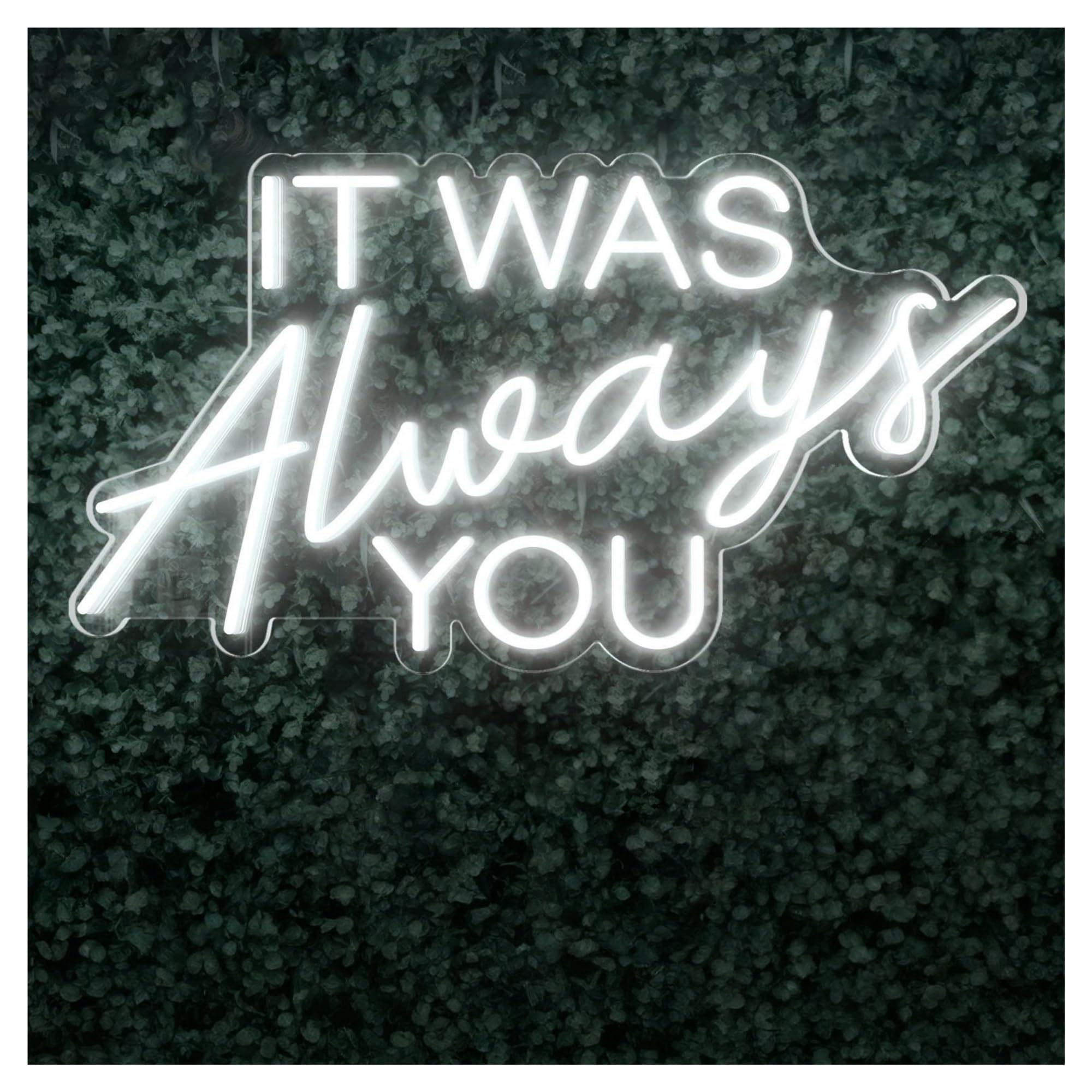 SHOUXI Sign Lamp It was Always You Neon Sign, Suitable for Home Wedding Party Wall Creative Decor 38cm