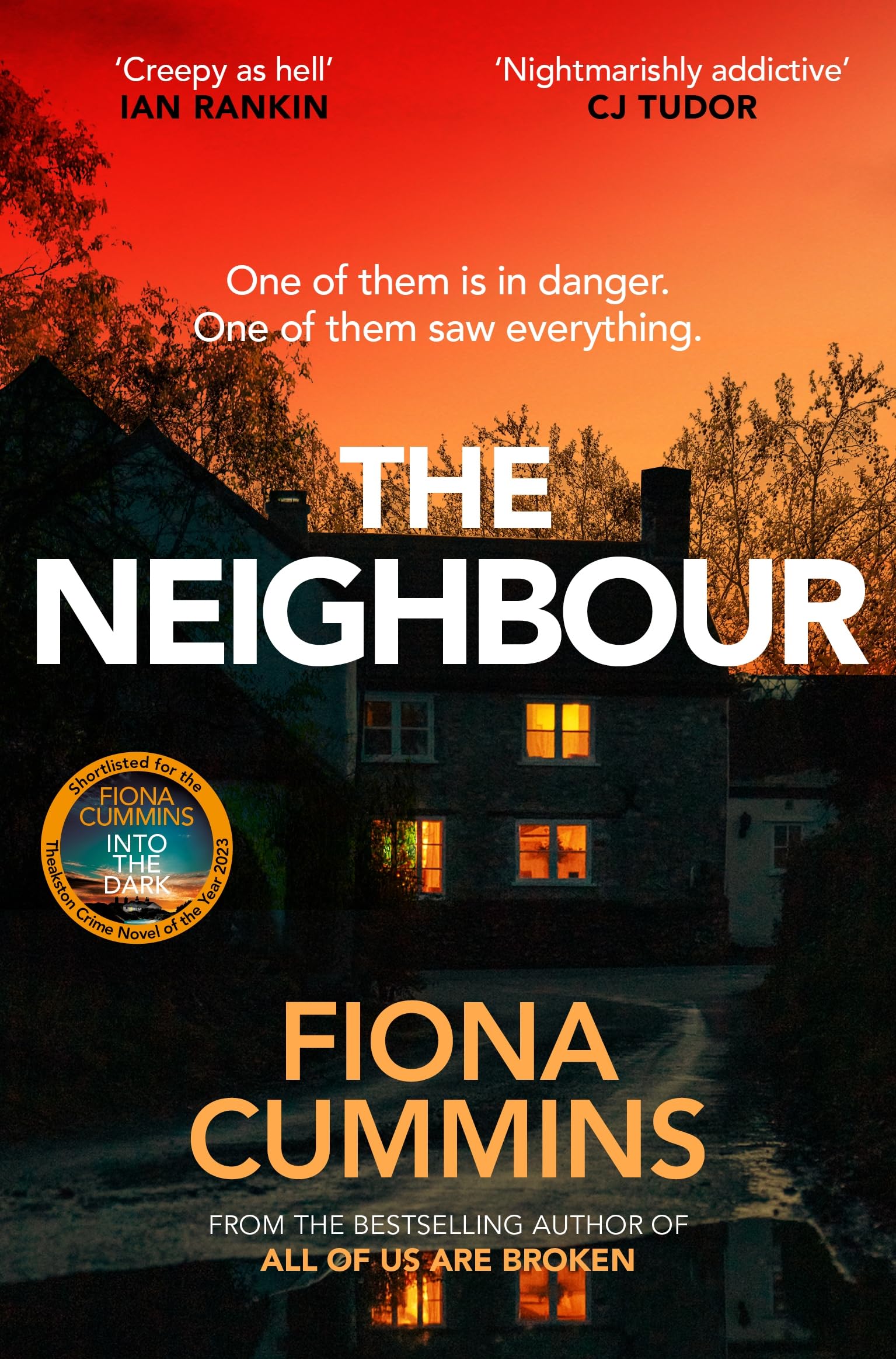 The Neighbour: An Addictive and Compelling Thriller from the Author of Into the Dark