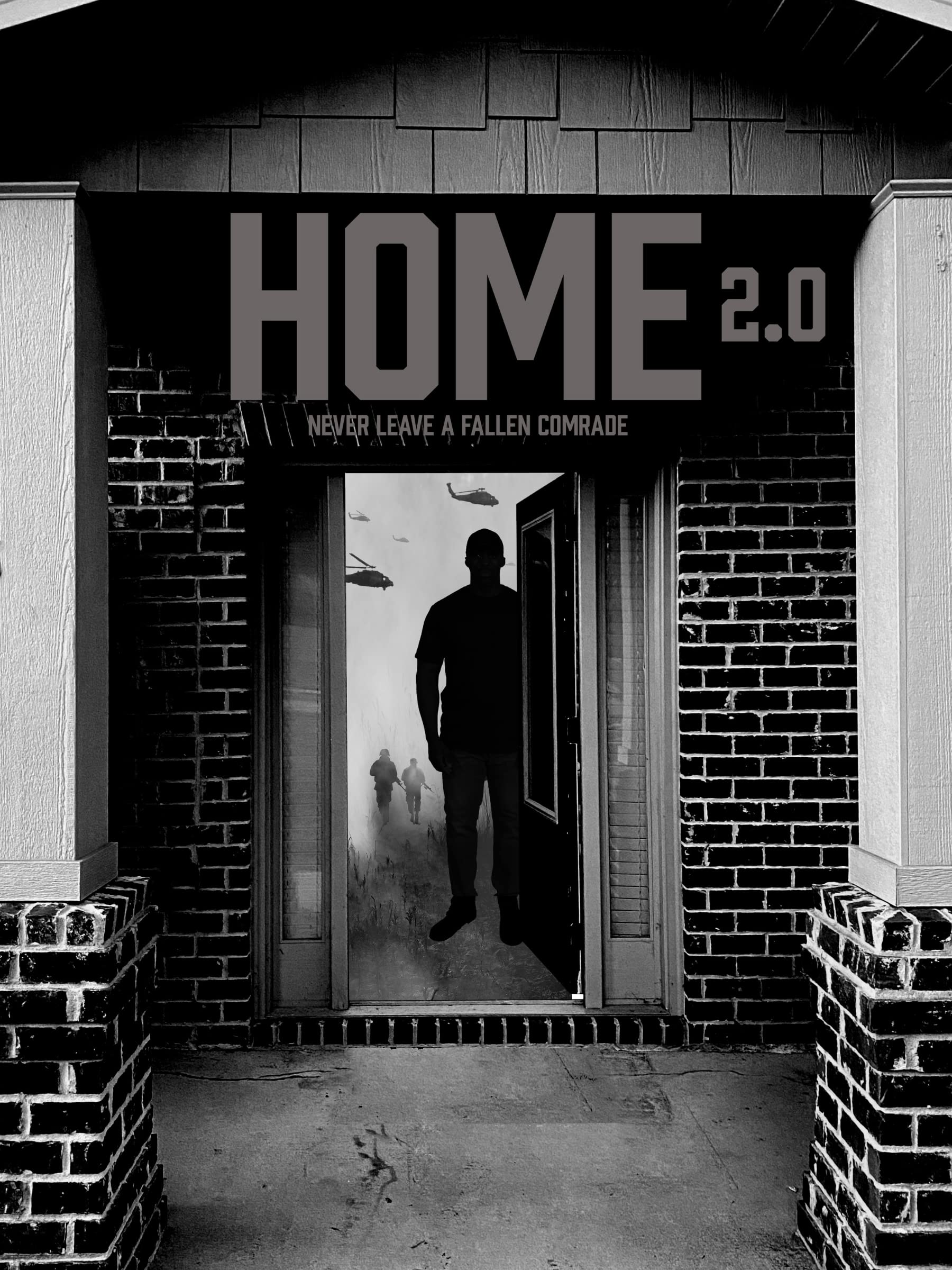 Home 2.0: Never Leave A Fallen Comrade