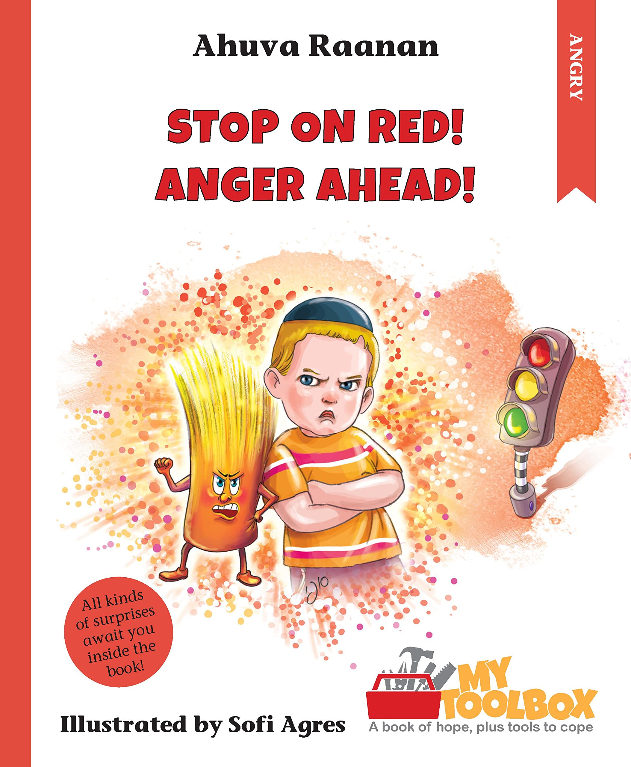 Stop on Red! Anger Ahead!