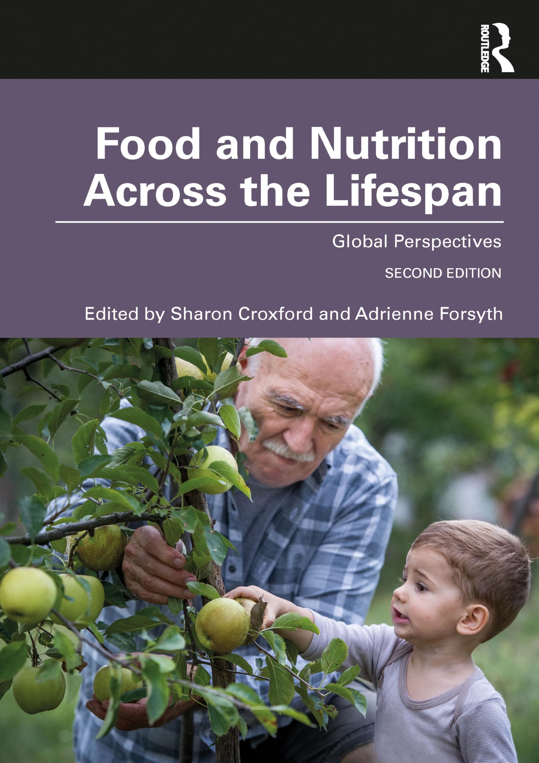 Food and Nutrition Across the Lifespan: Global Perspectives